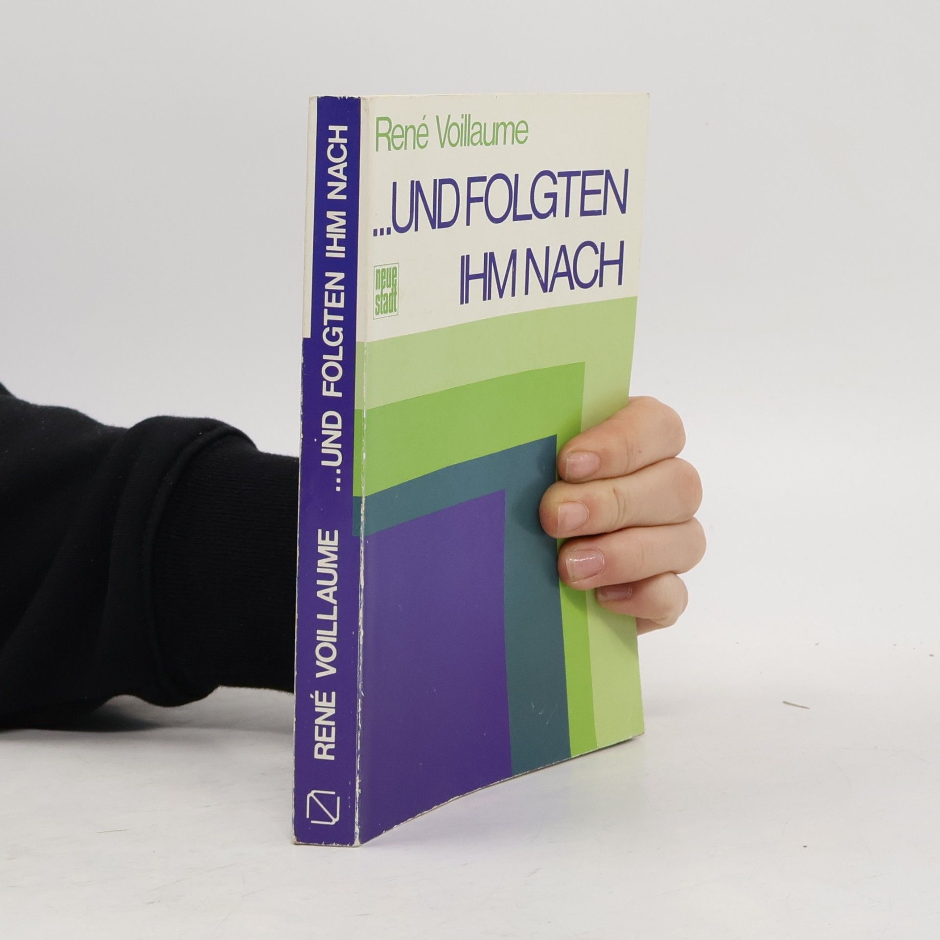 Und folgten ihm nach