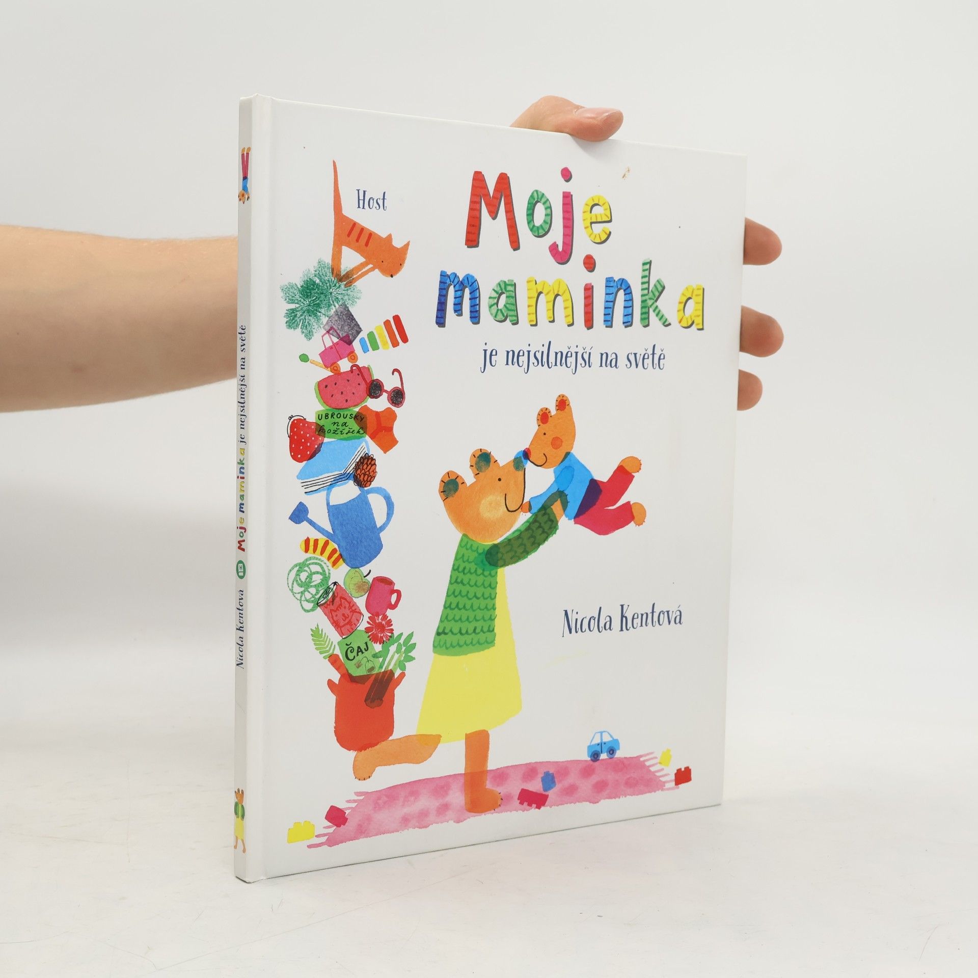 Moje maminka je nejsilnější na světě