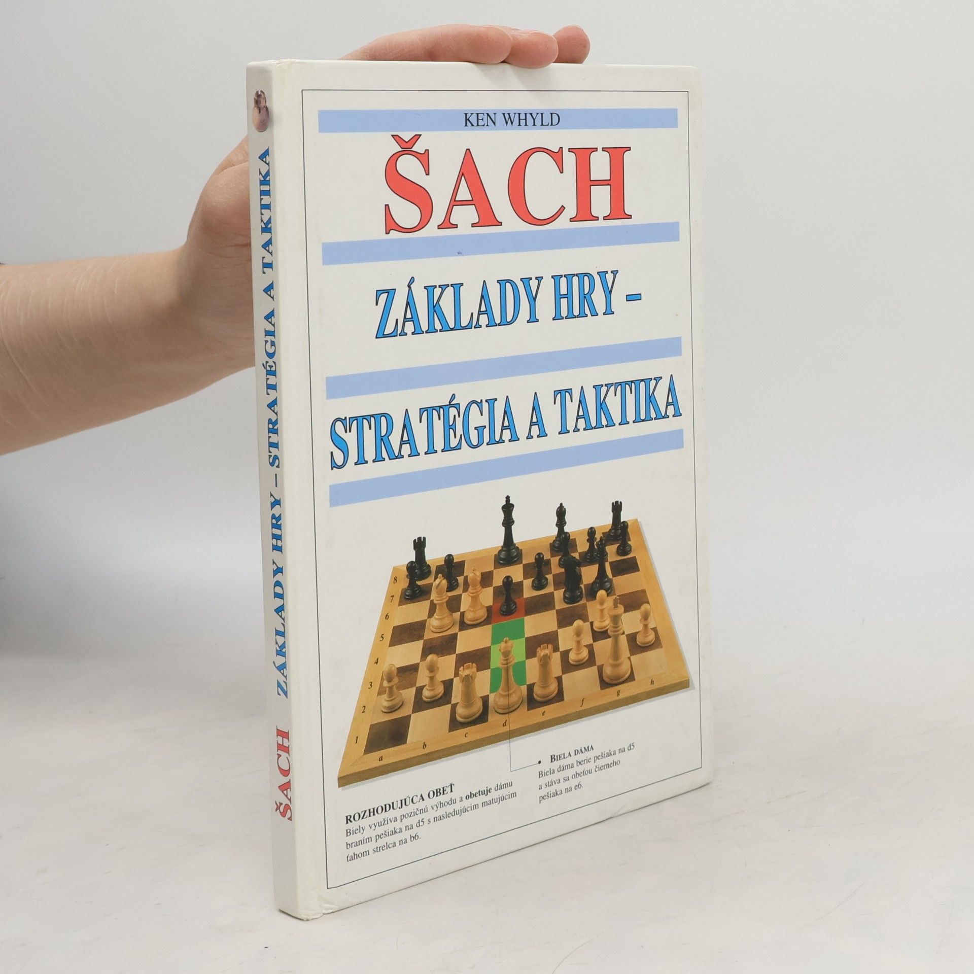 Ken Whyld Šach. Základy hry - stratégia a taktika