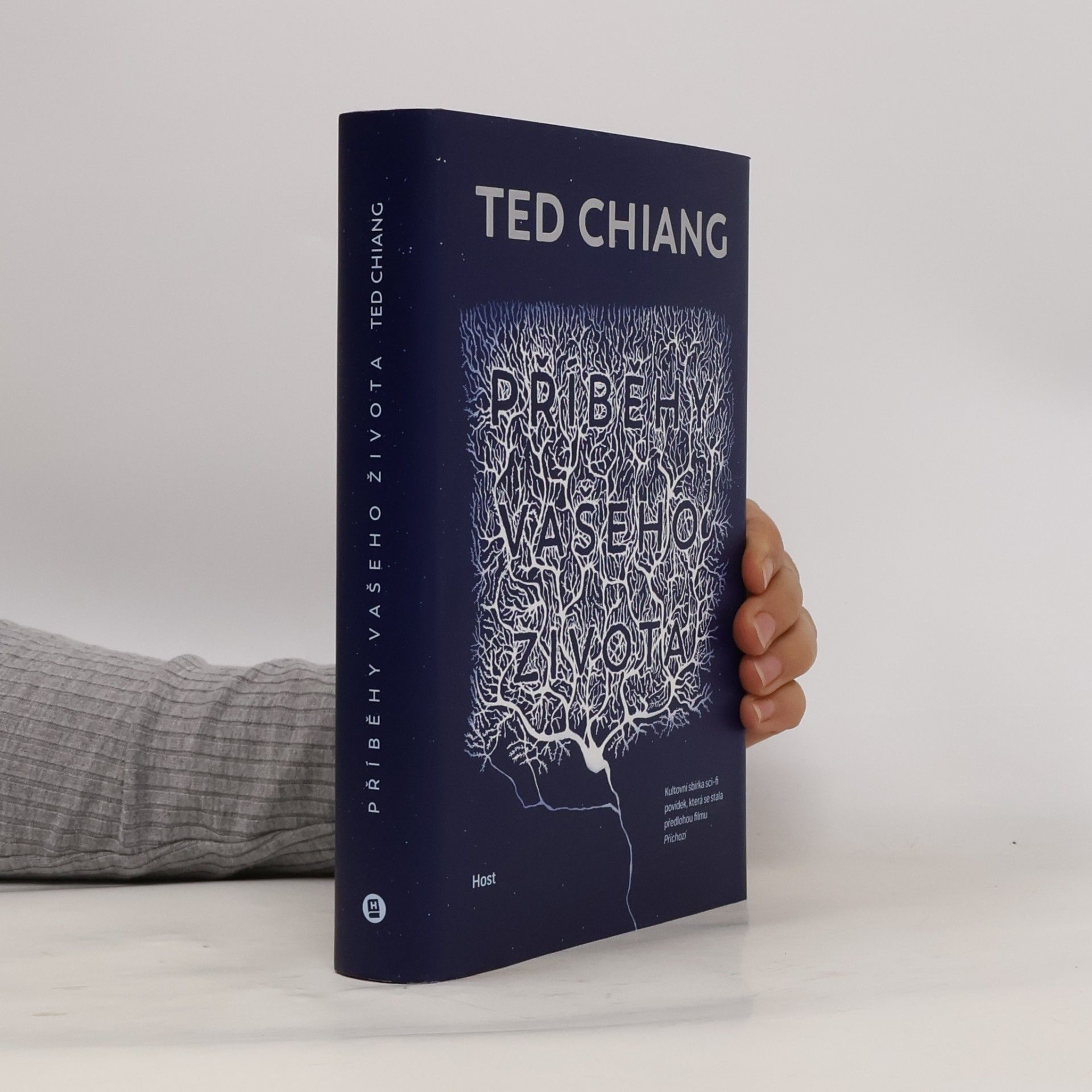 Ted Chiang Příběhy vašeho života