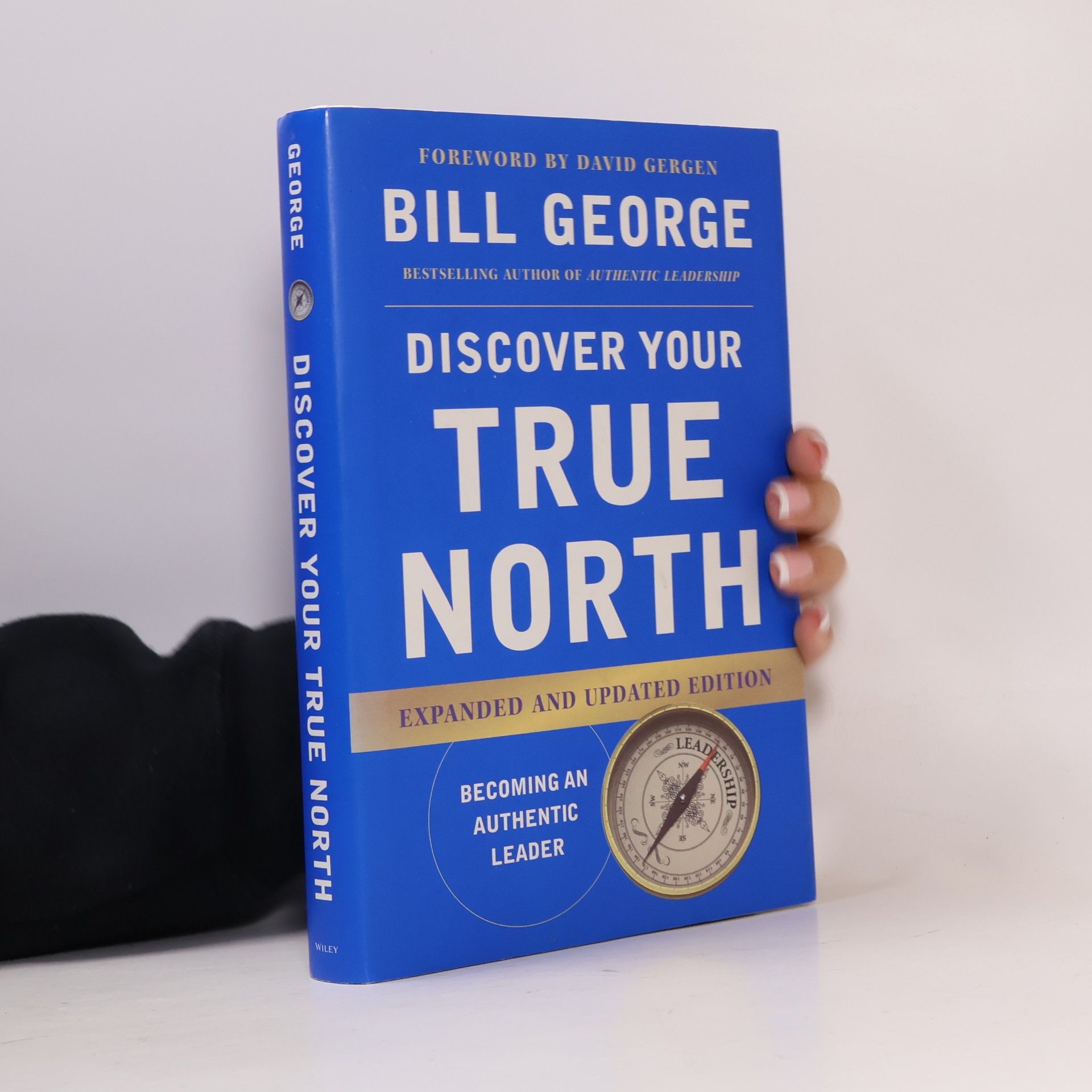 Discover Your True North - Expanded and Updated Edition
