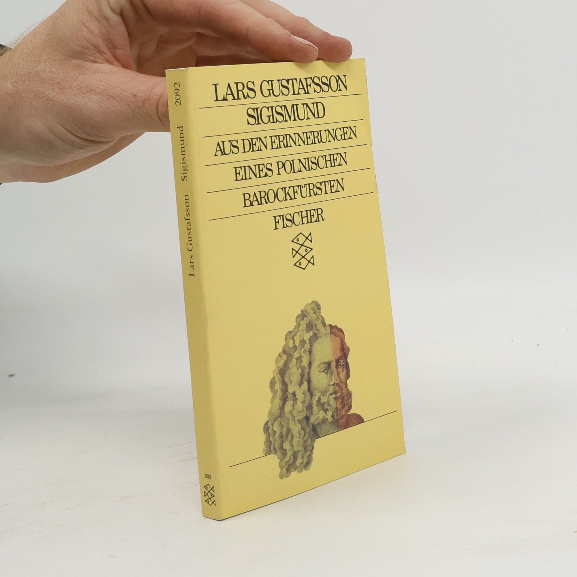 Sigismund. Aus d. Erinnerungen e. poln. Barockfürsten