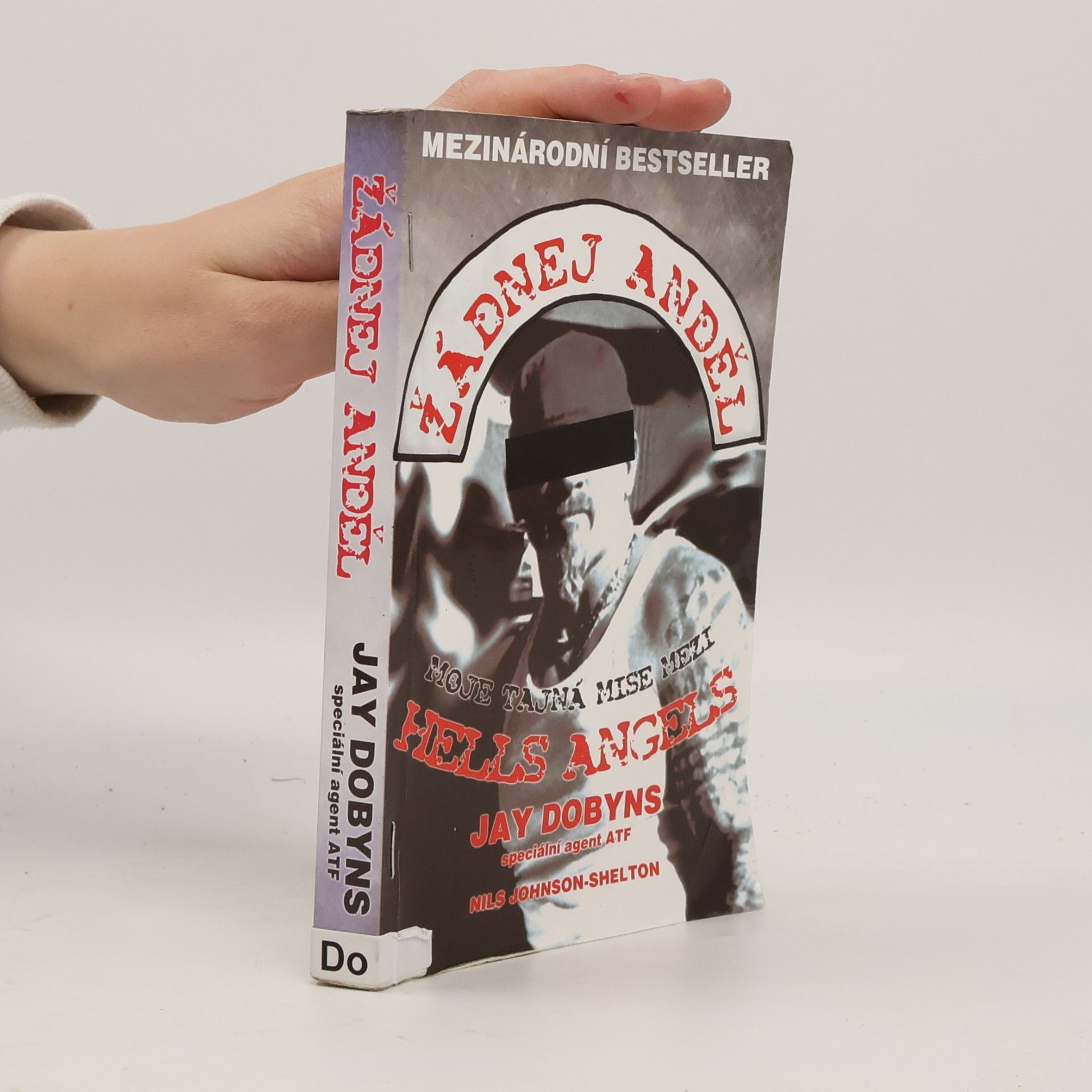 Žádnej anděl. Moje tajná mise mezi Hells Angels