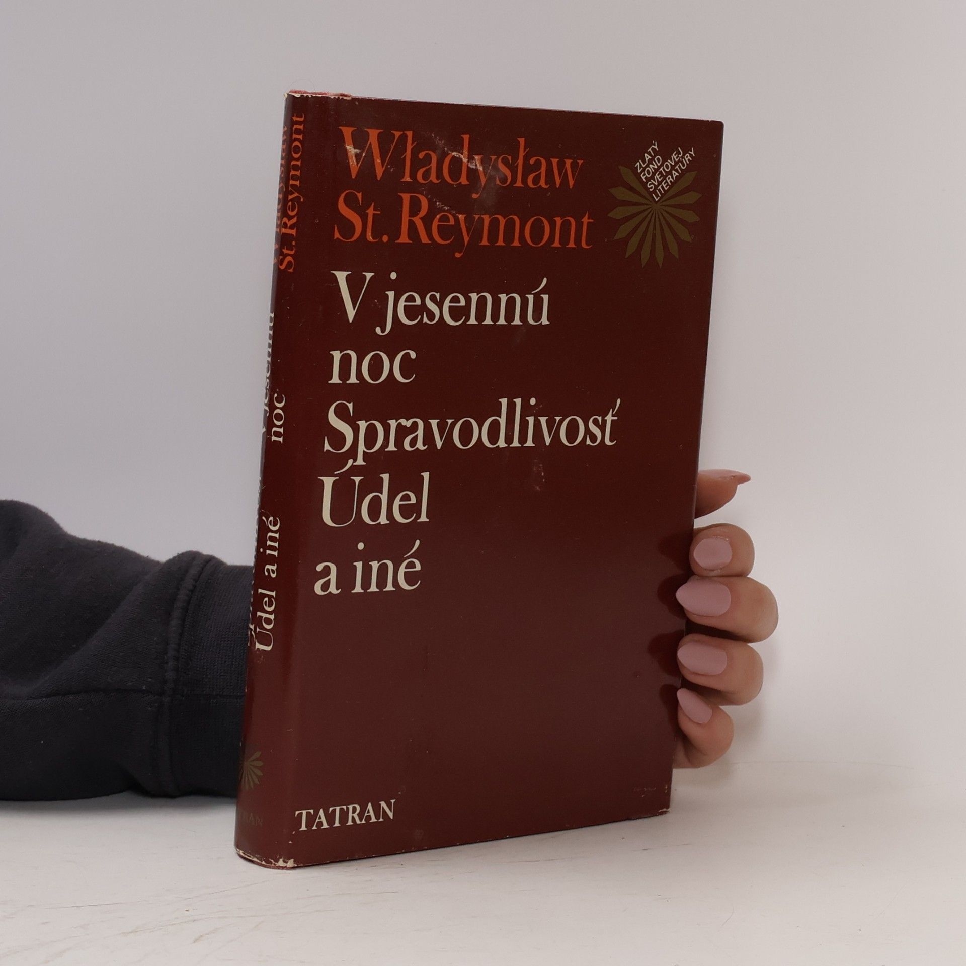 V jesennú noc. Spravodlivosť. Údel a iné