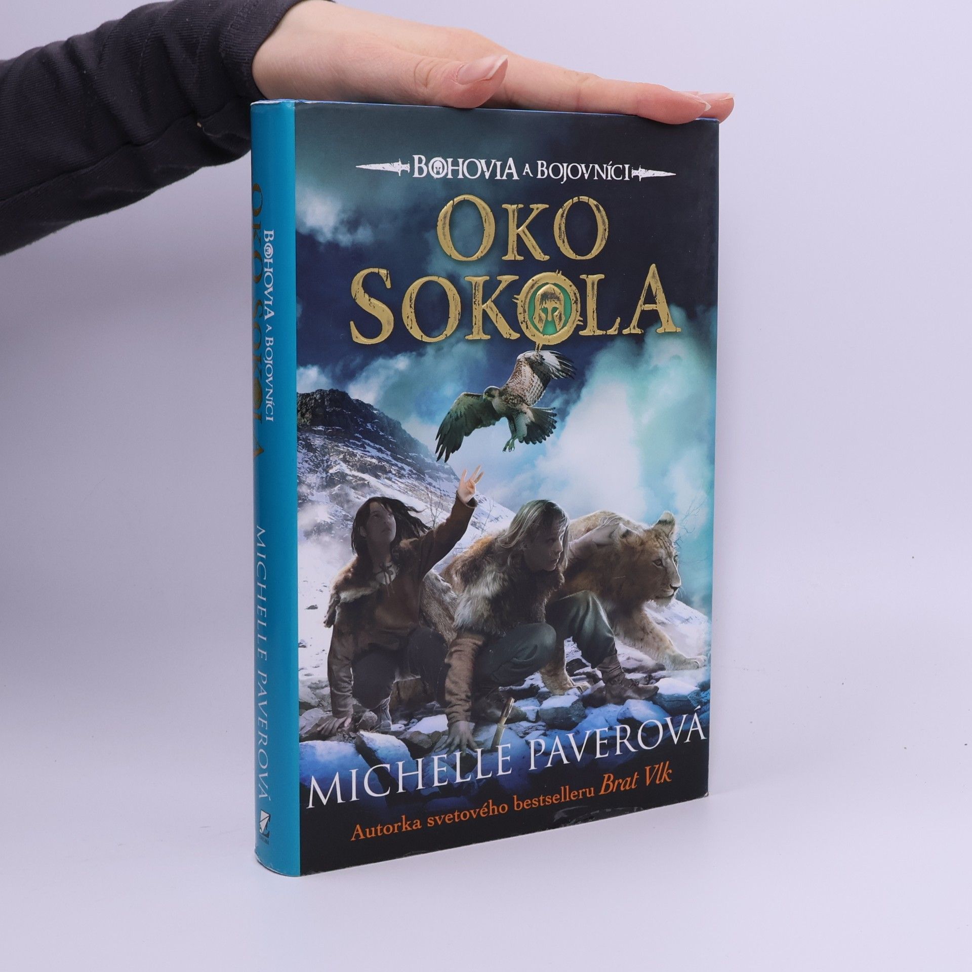 Michelle Paver Bohovia a bojovníci 3: Oko sokola