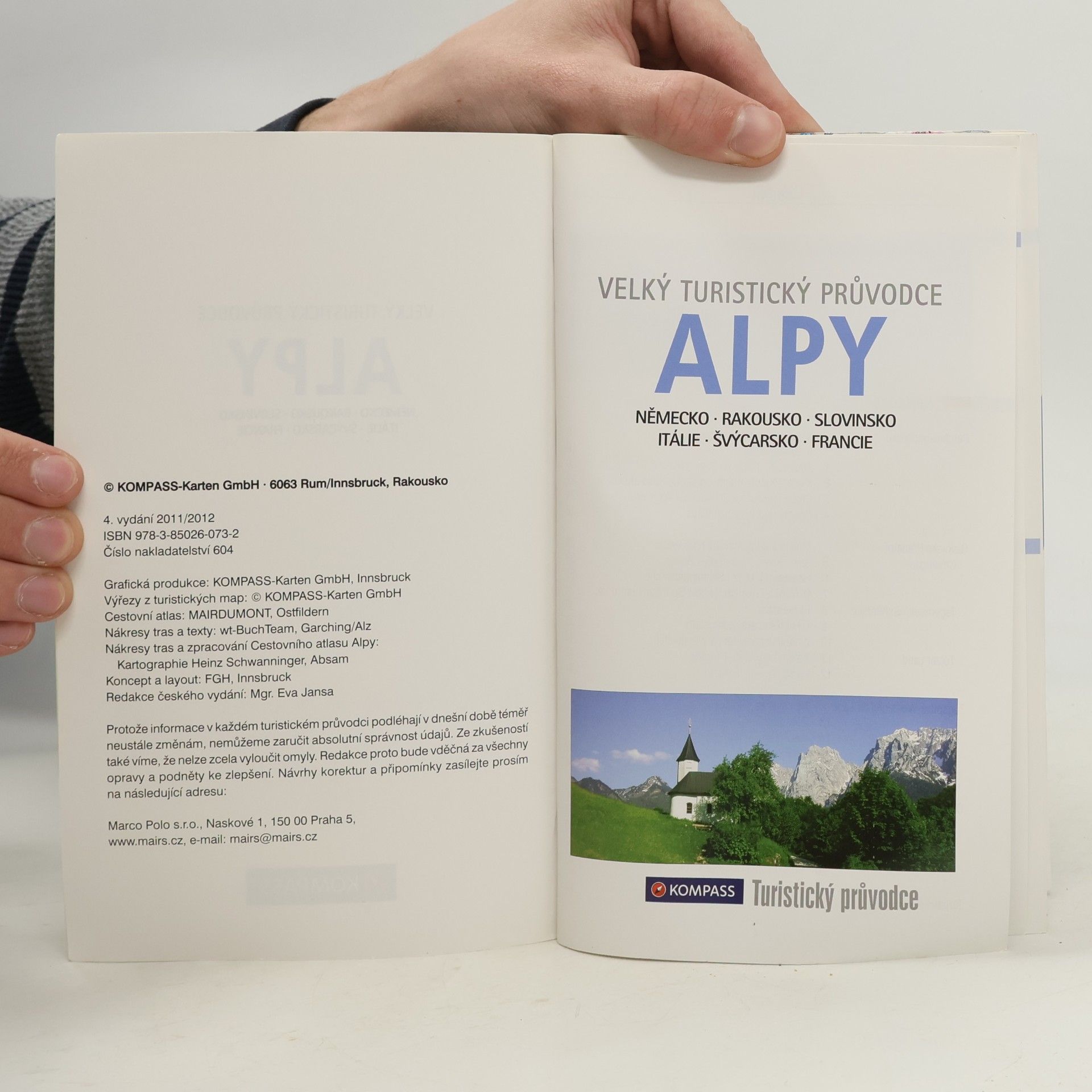 Eva Jansová Alpy. Velký turistický průvodce. Německo, Rakousko, Slovinsko, Itálie, Švýcarsko, Francie