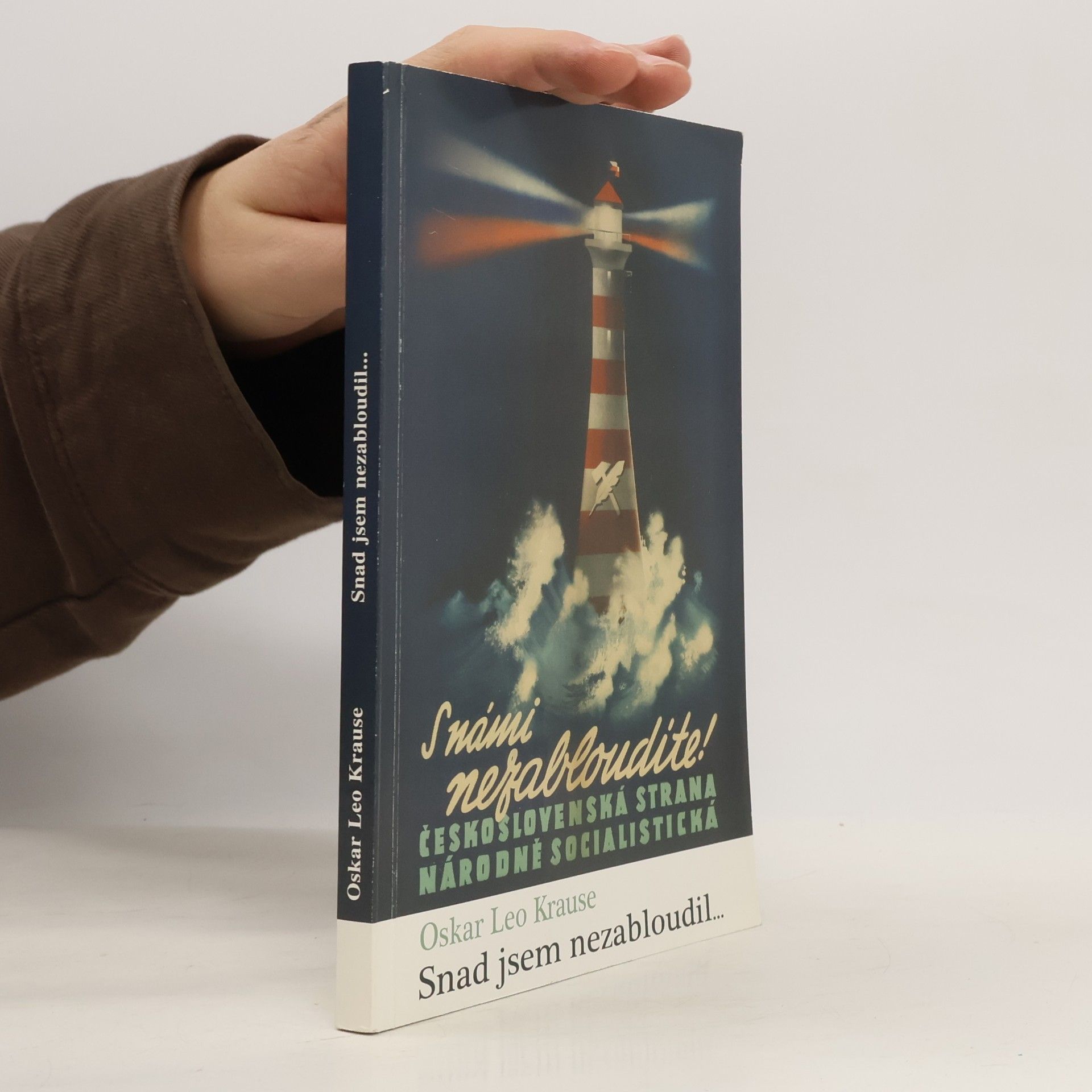 Oskar Leo Krause Snad jsem nezabloudil. Vzpomínky na posledních 60 let