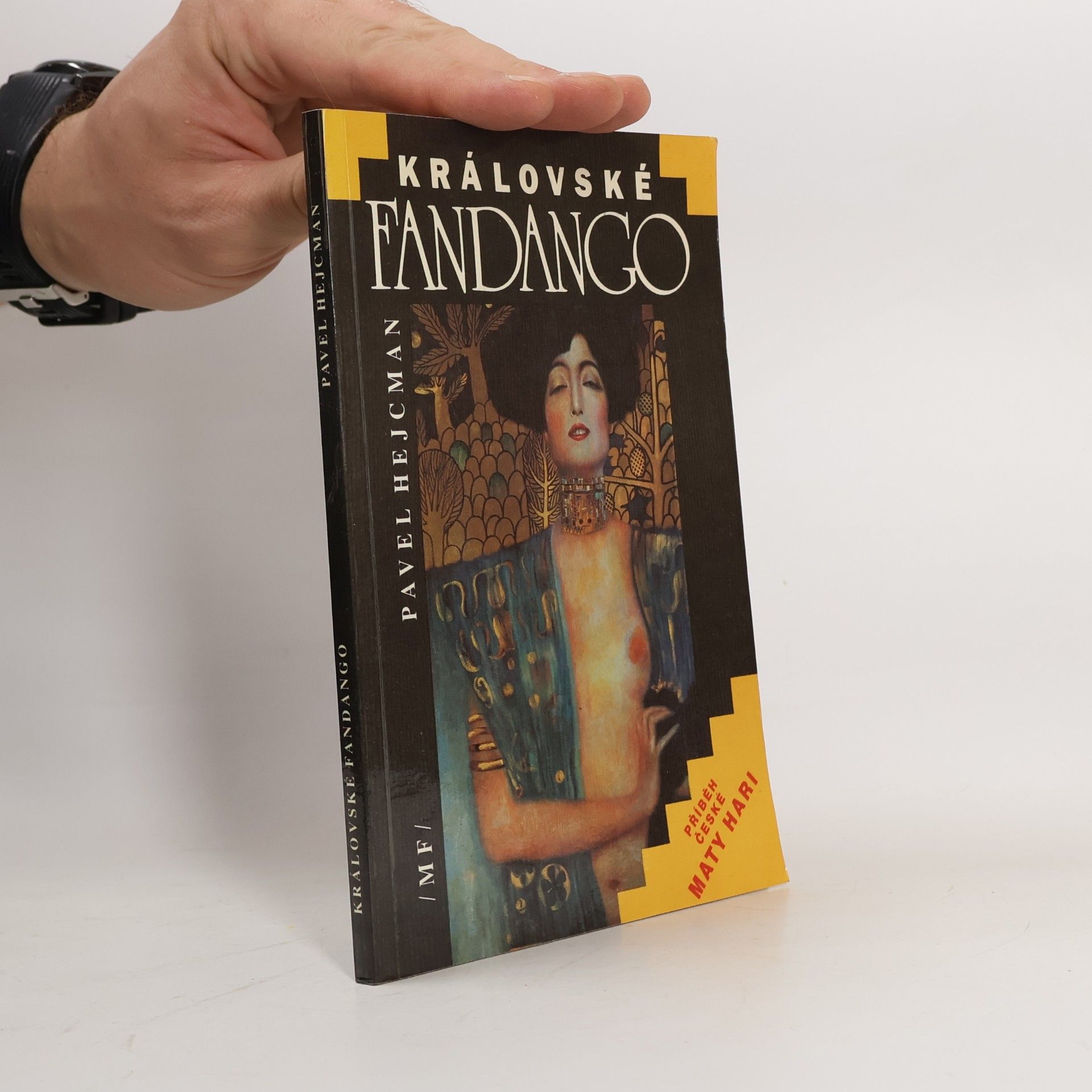 Královské fandango: Příběh české Maty Hari : [životní osudy Gabriely Deslys]