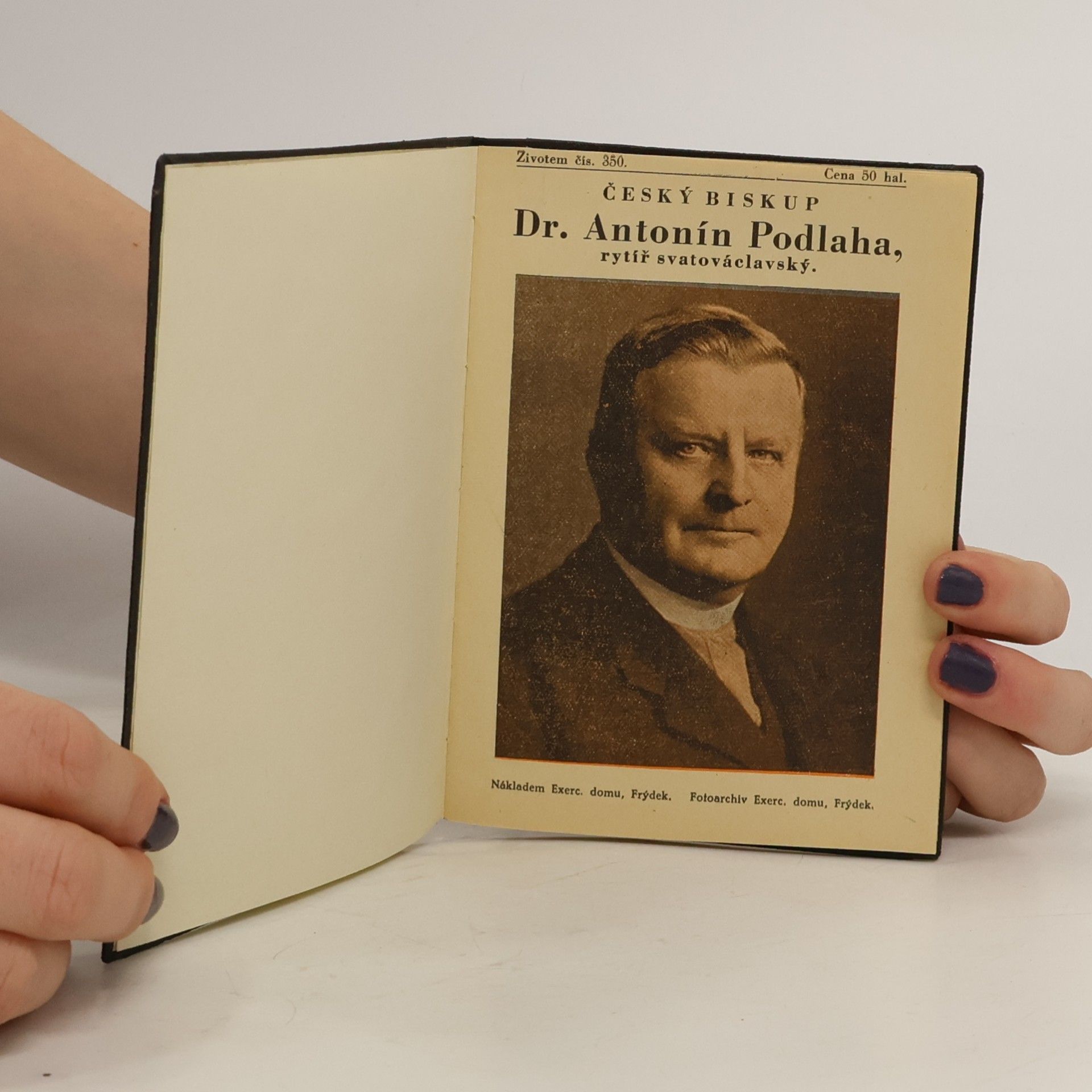 Běla Dlouhá Český biskup Dr. Antonín Podlaha, rytíř svatováclavský