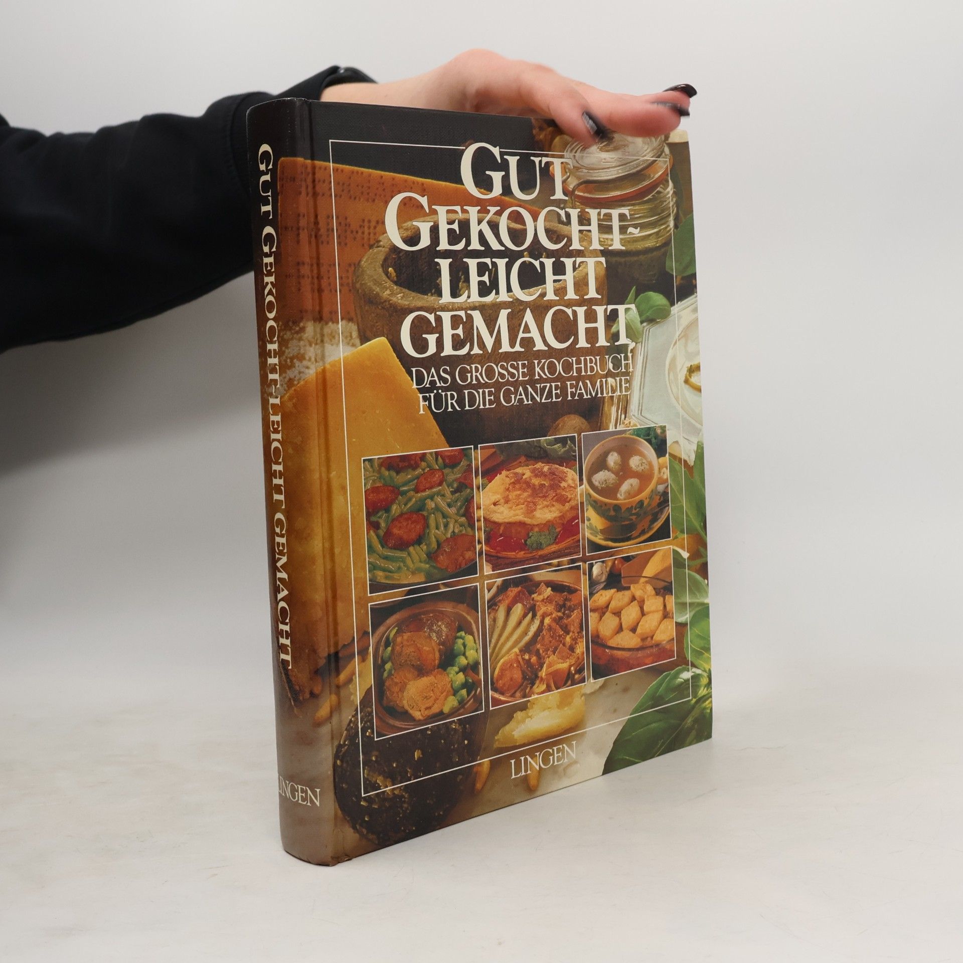 Autorenkollektiv Gut Gekocht leicht Gemacht