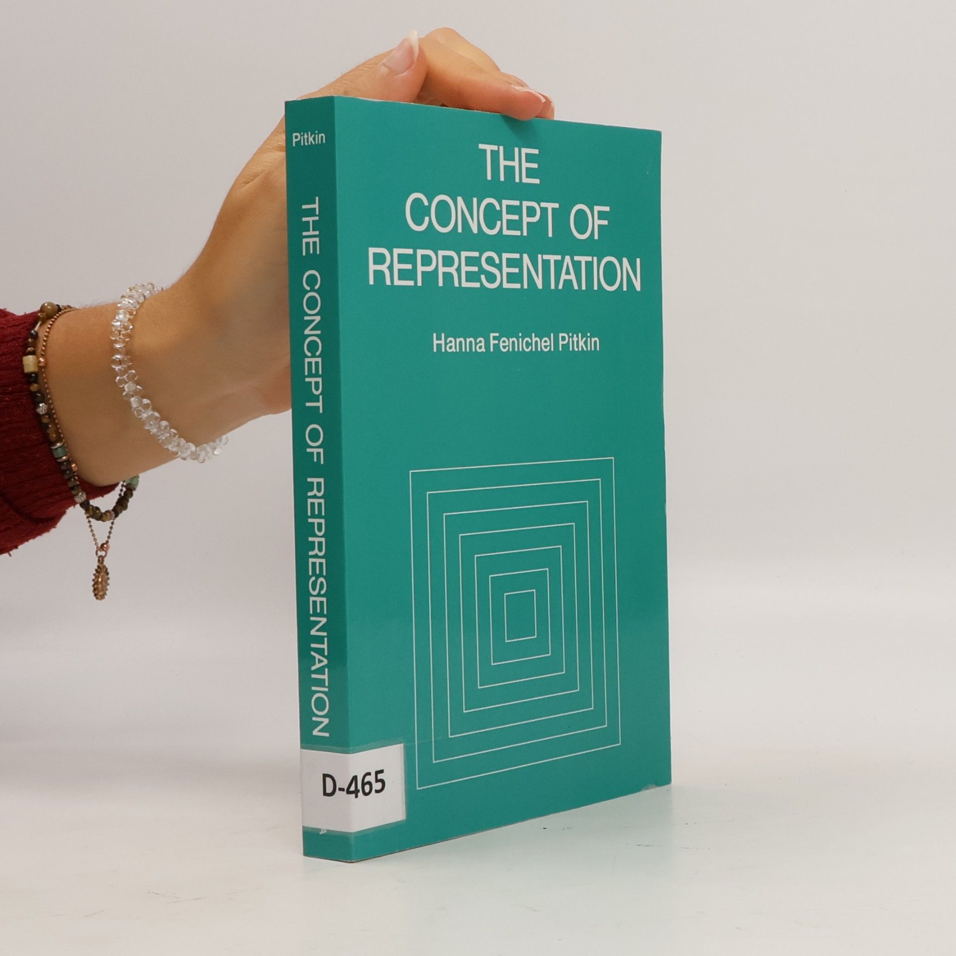 Hanna Fenichel Pitkin The Concept of Representation