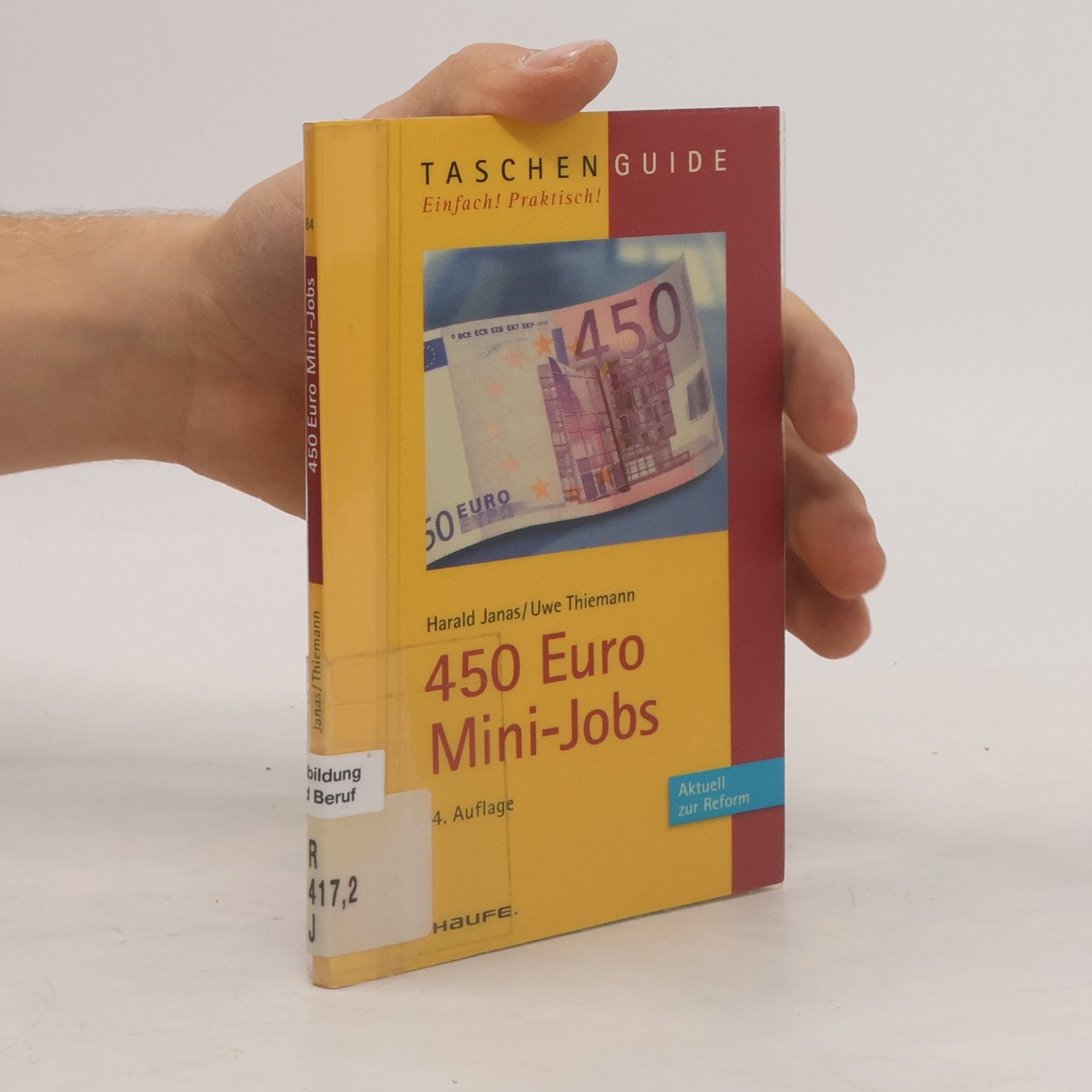450-Euro-Mini-Jobs: Aktuell zur Reform - 4. Auflage