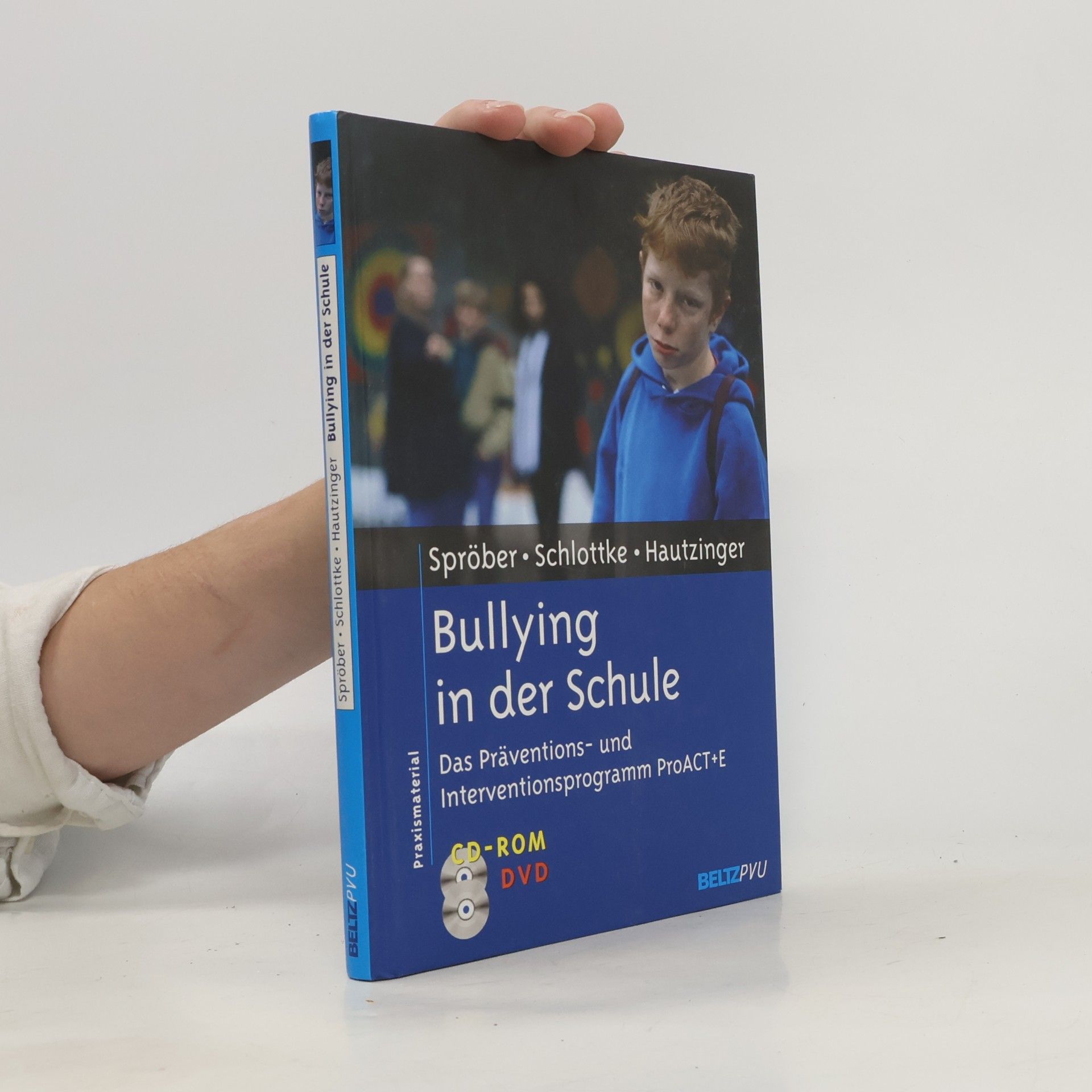 Martin Hautzinger Bullying in der Schule - Mit CD-ROM und DVD - Praxismaterial