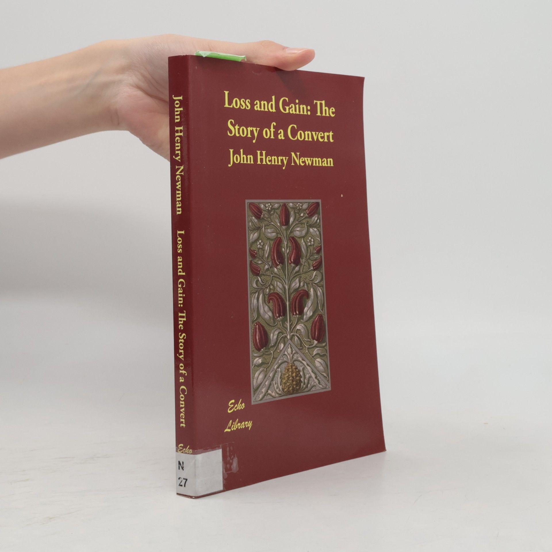 John Henry Newman Loss and Gain