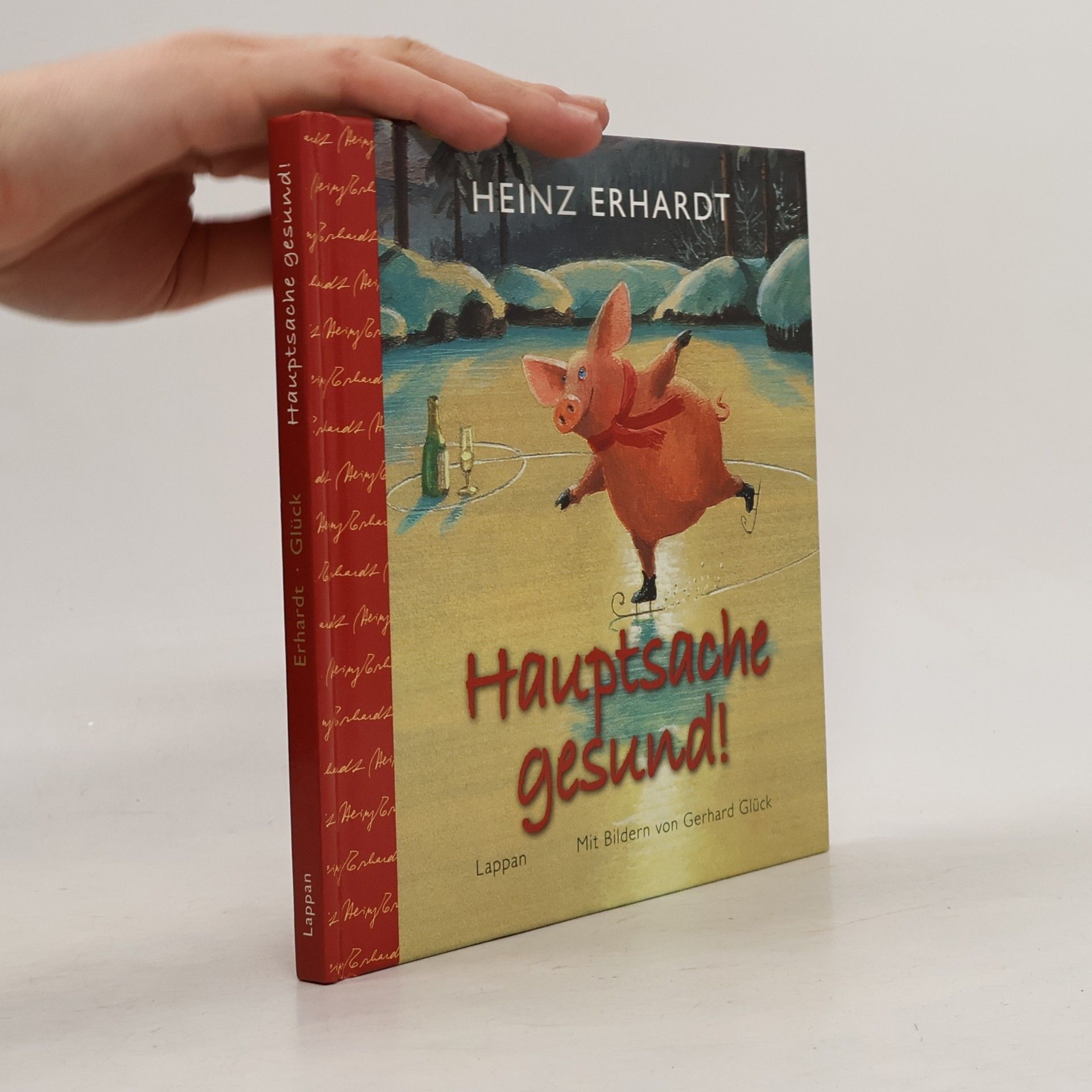 Hauptsache gesund!