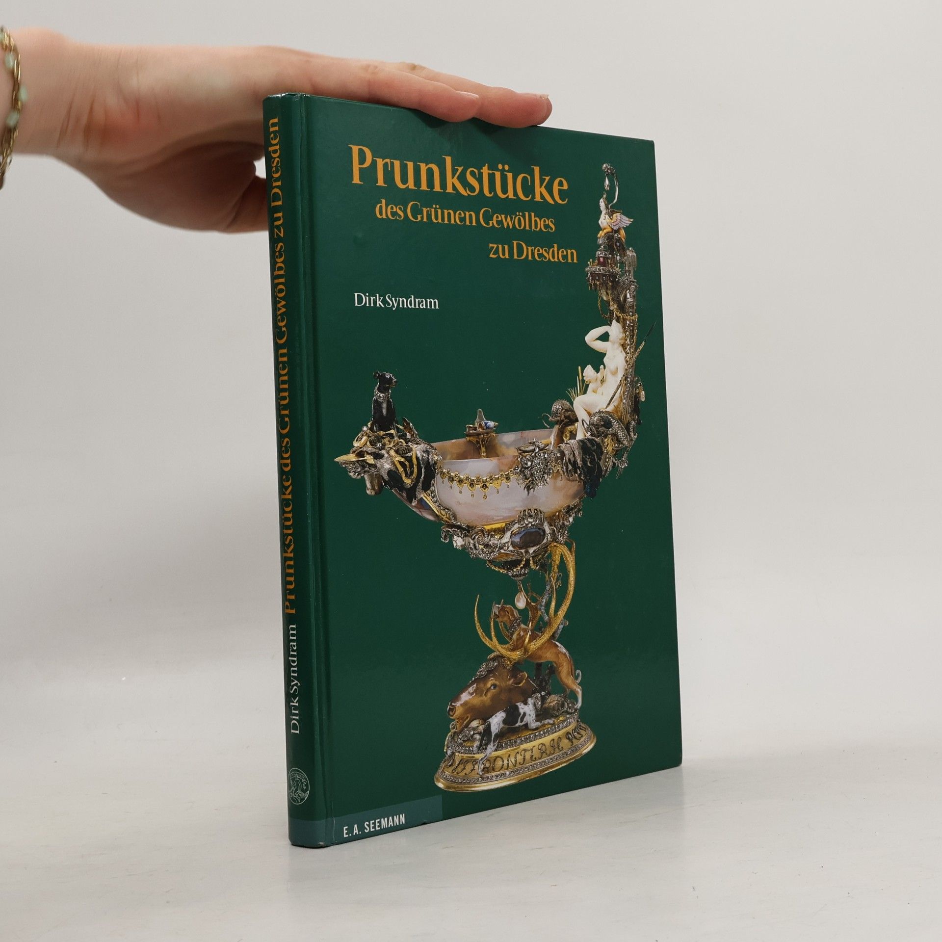 Prunkstücke des Grünen Gewölbes zu Dresden