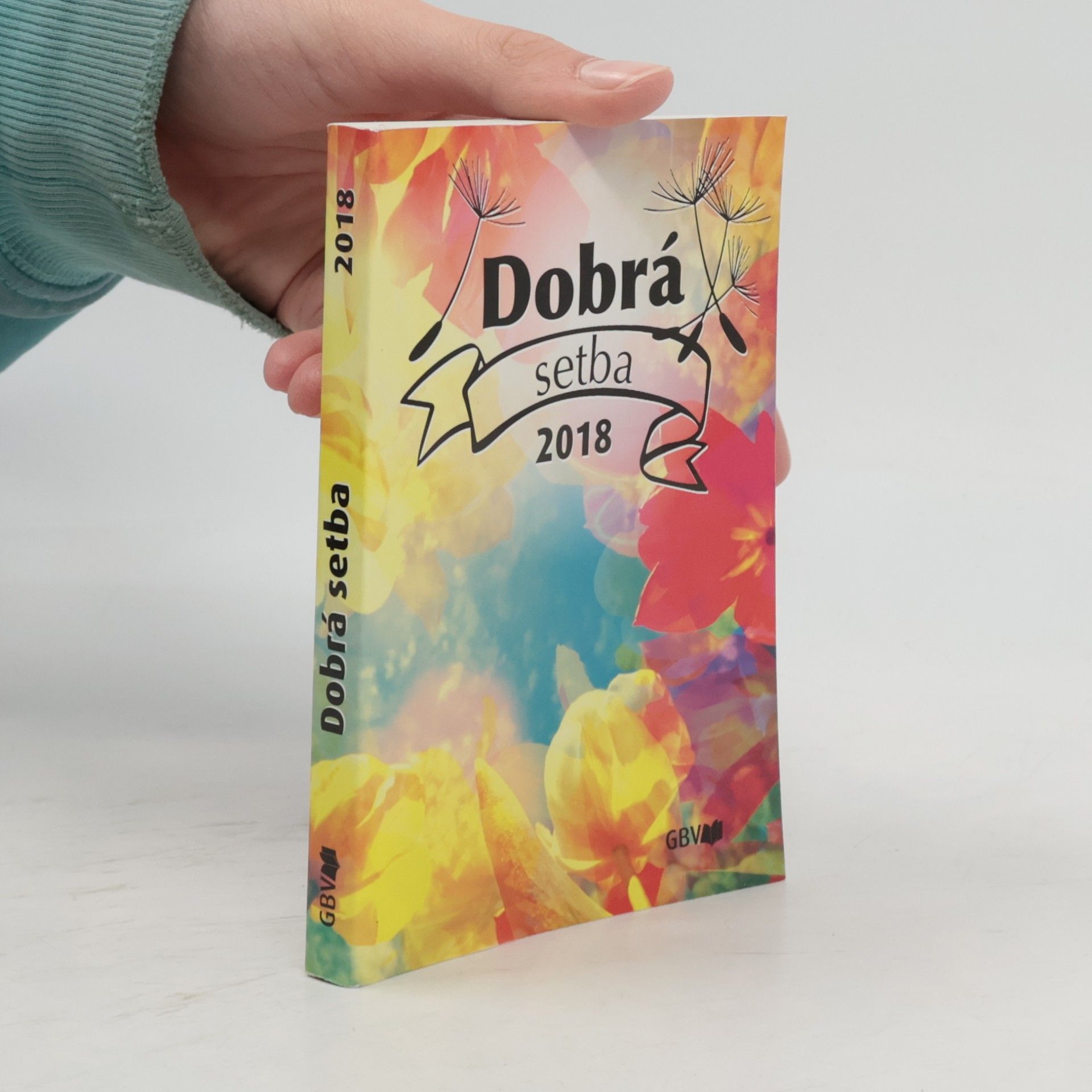 Autorenkollektiv Dobrá setba 2018