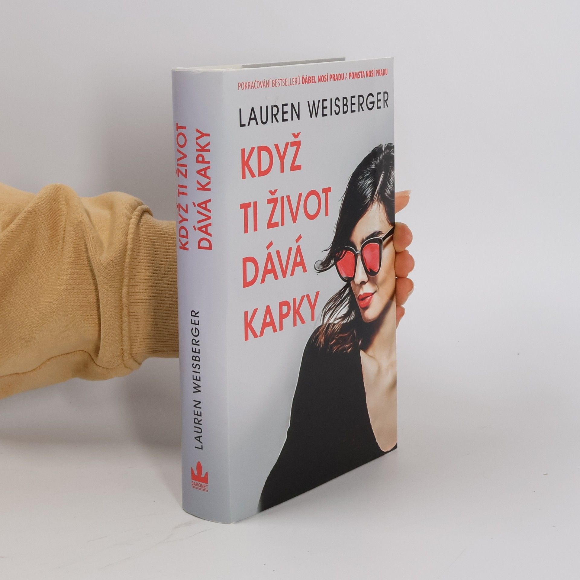Lauren Weisberger Když ti život dává kapky