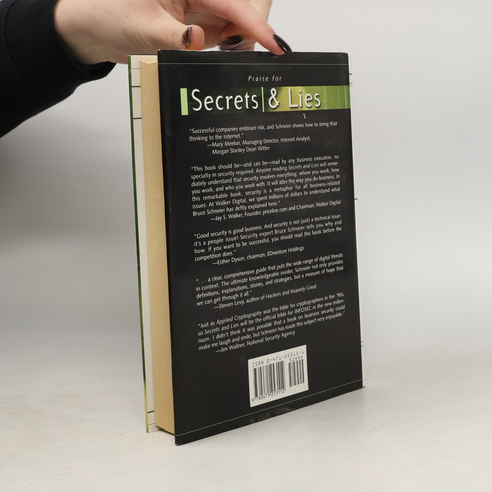 Bruce Schneier Secrets and Lies: Digital security in a networked world