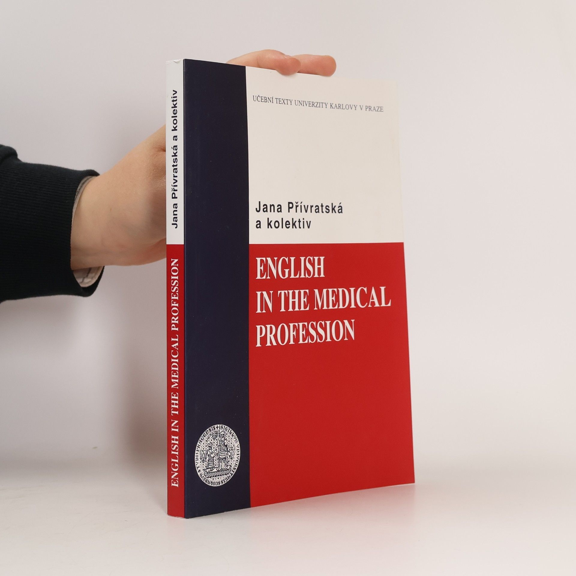 Jana Přívratská English in the Medical Profession