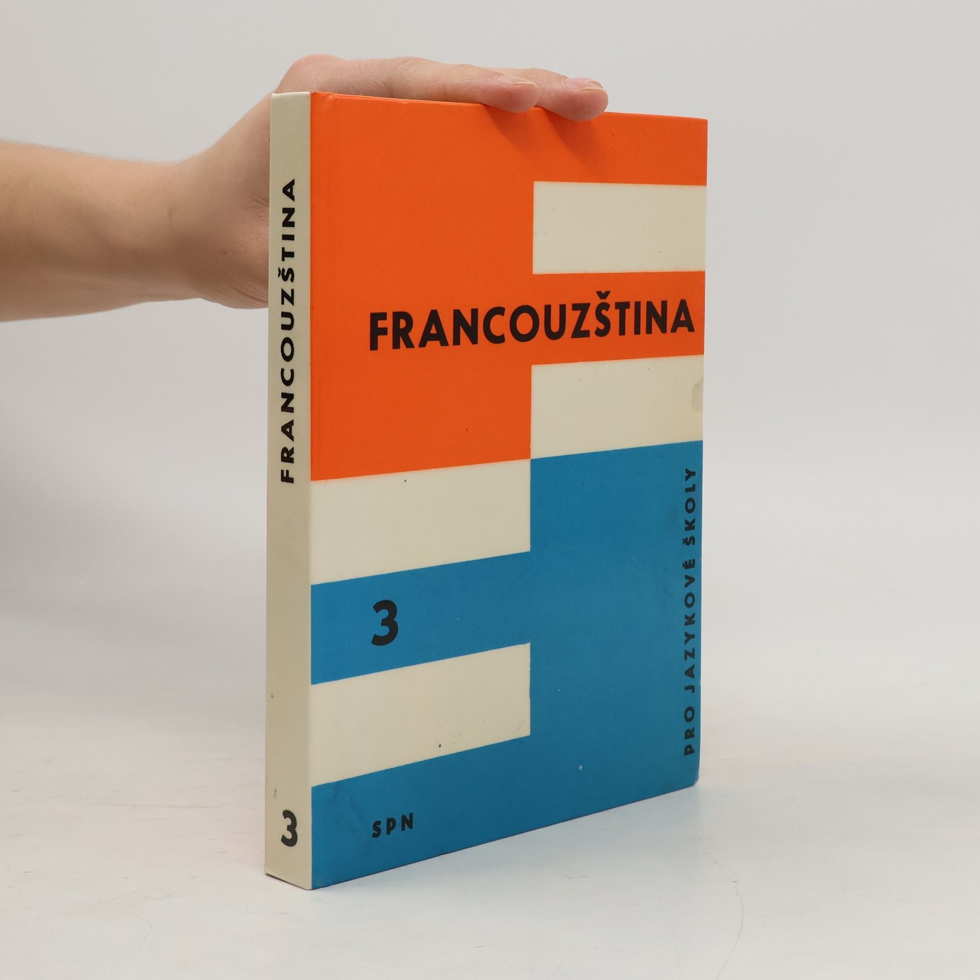Francouzština pro jazykové školy. 3
