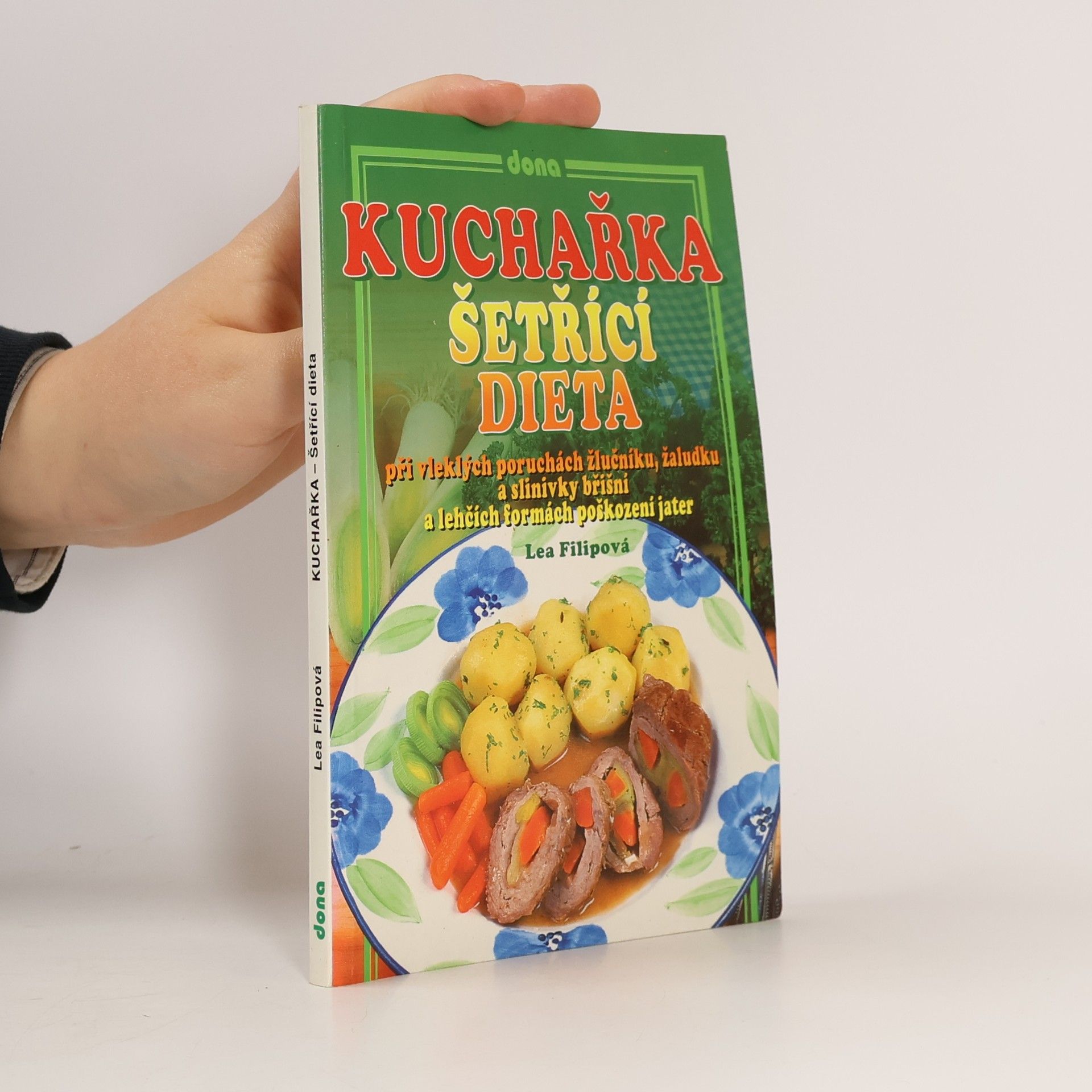 Šetřící dieta. Při vleklých poruchách žlučníku, žaludku a slinivky břišní a lehkých formách poškození jater