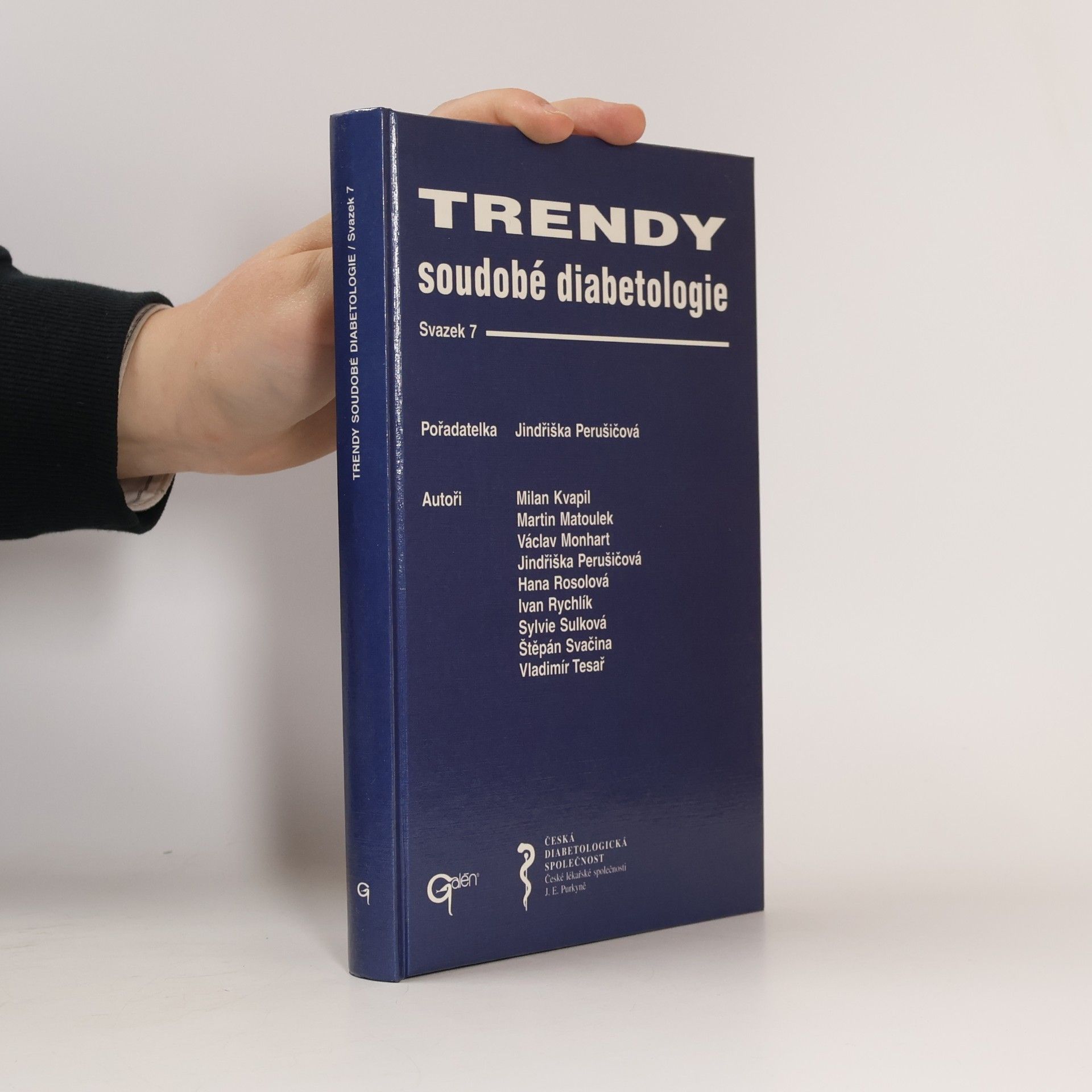 Jindra Perušičová Trendy soudobé diabetologie. Sv. 7