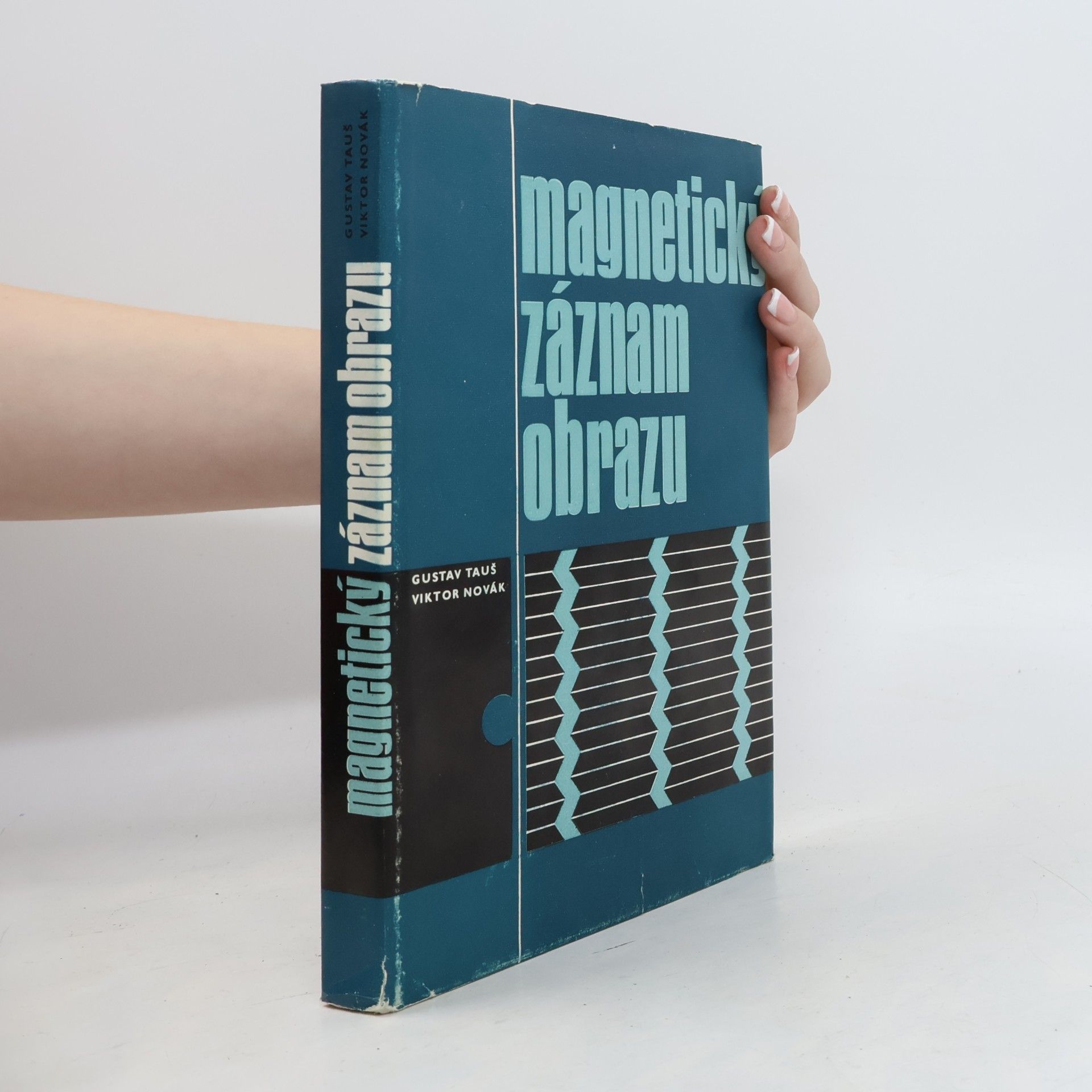 Gustav Tauš Magnetický záznam obrazu