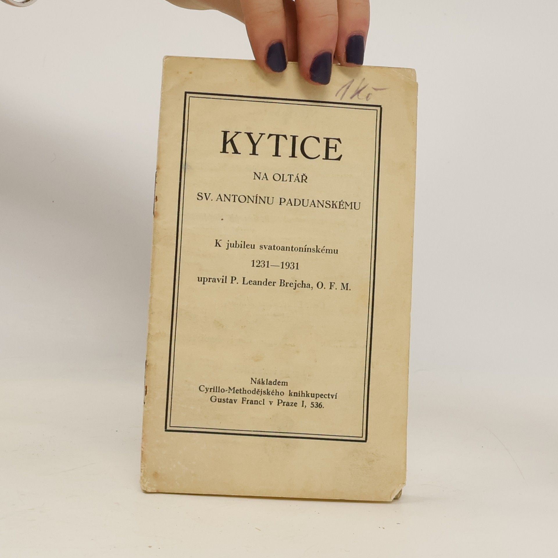 Kolektív autorov Kytice na oltář Sv. Antonínu Paduanskému