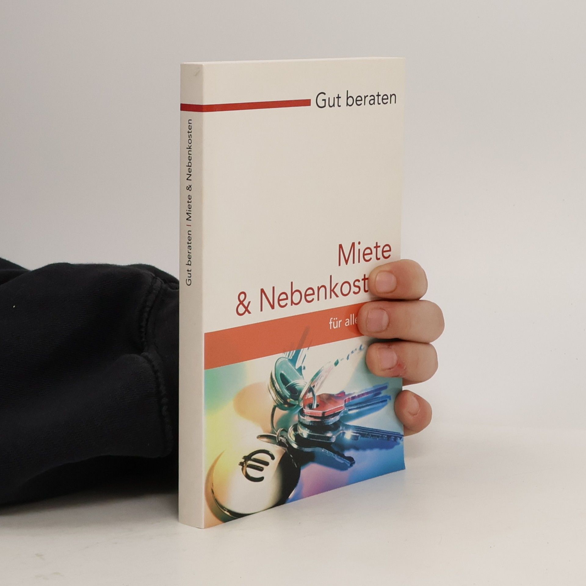 Gut Beraten: Miete und Nebenkosten für alle Mieter