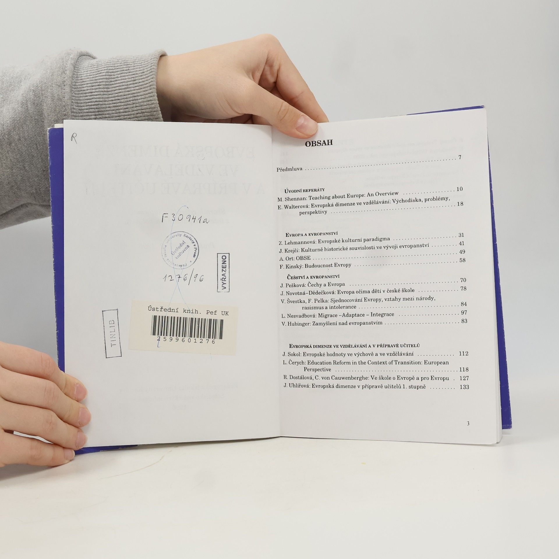 Various authors Evropská dimenze ve vzdělávání a v přípravě učitelů