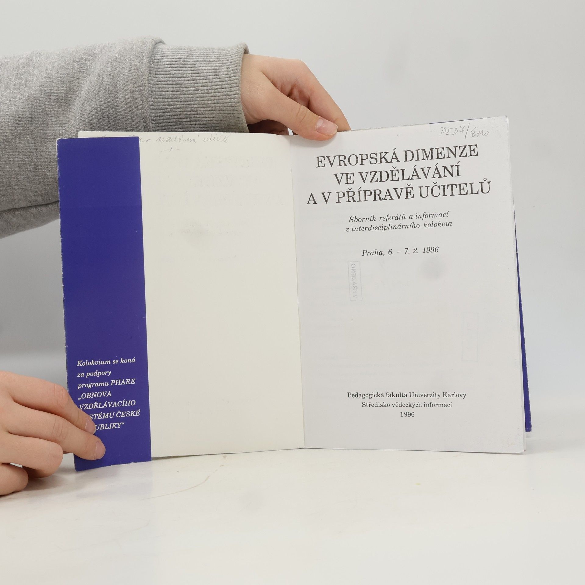 Various authors Evropská dimenze ve vzdělávání a v přípravě učitelů