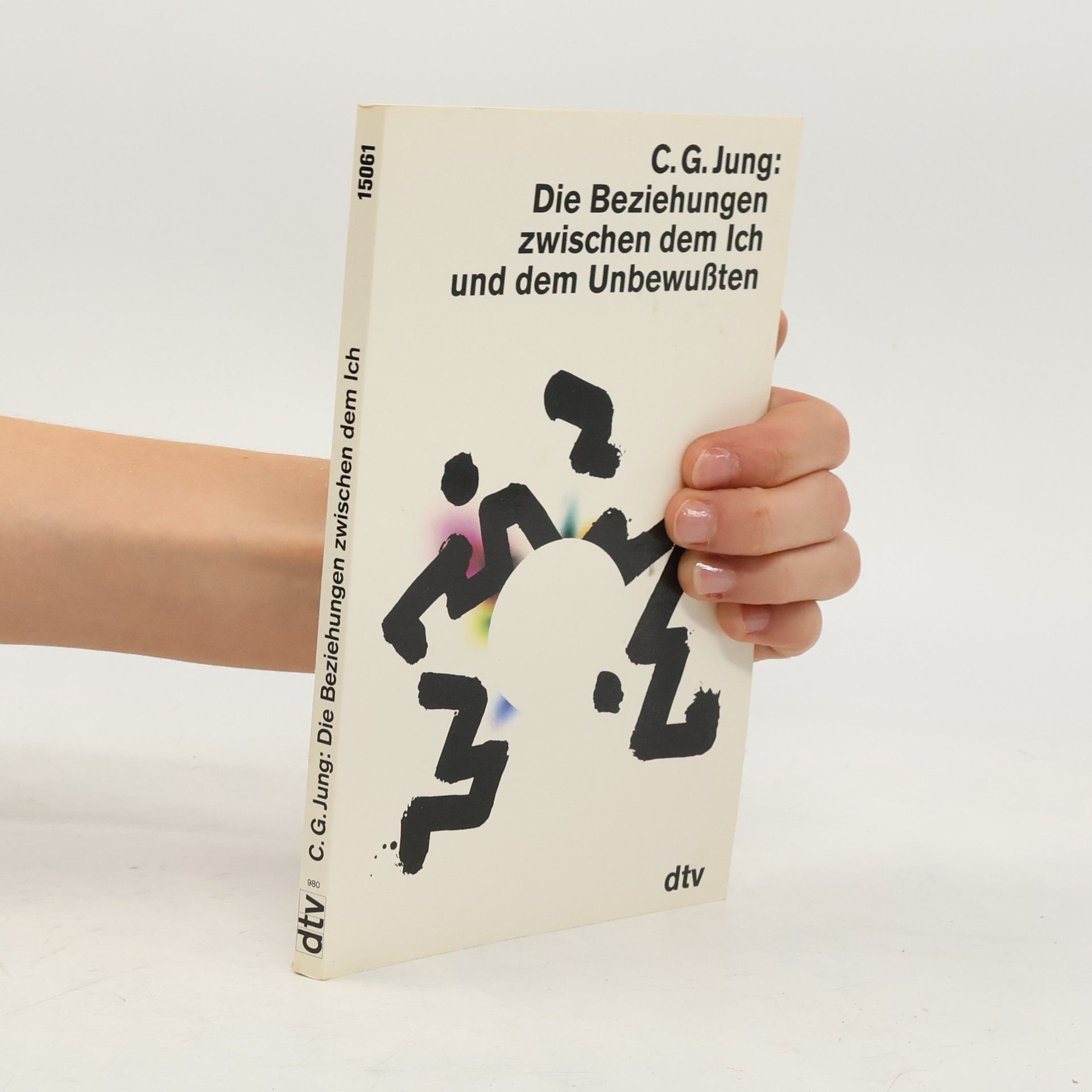 Die Beziehungen zwischen dem Ich und dem Unbewußten