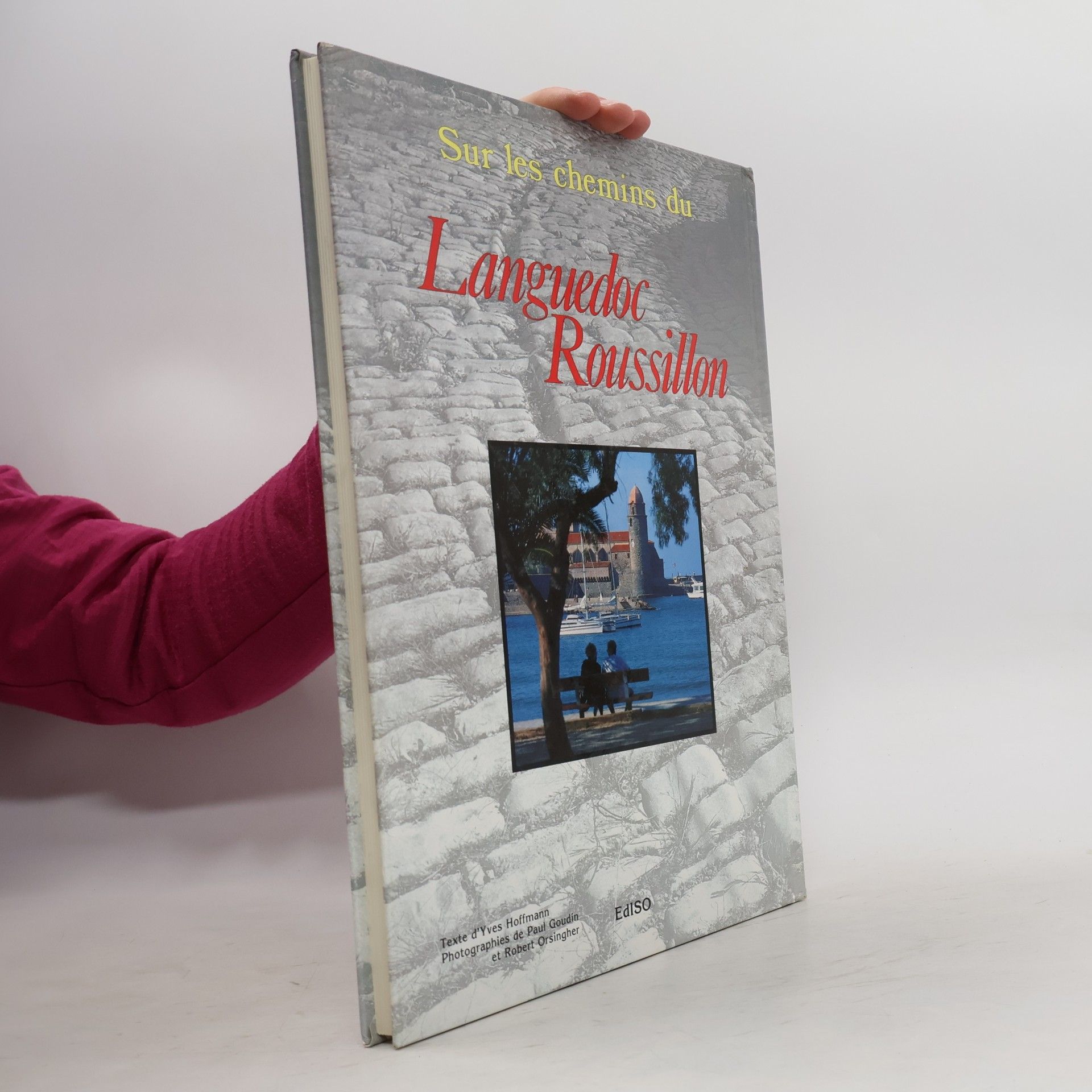 Yves Hoffmann Sur les chemins du Languedoc Roussillon