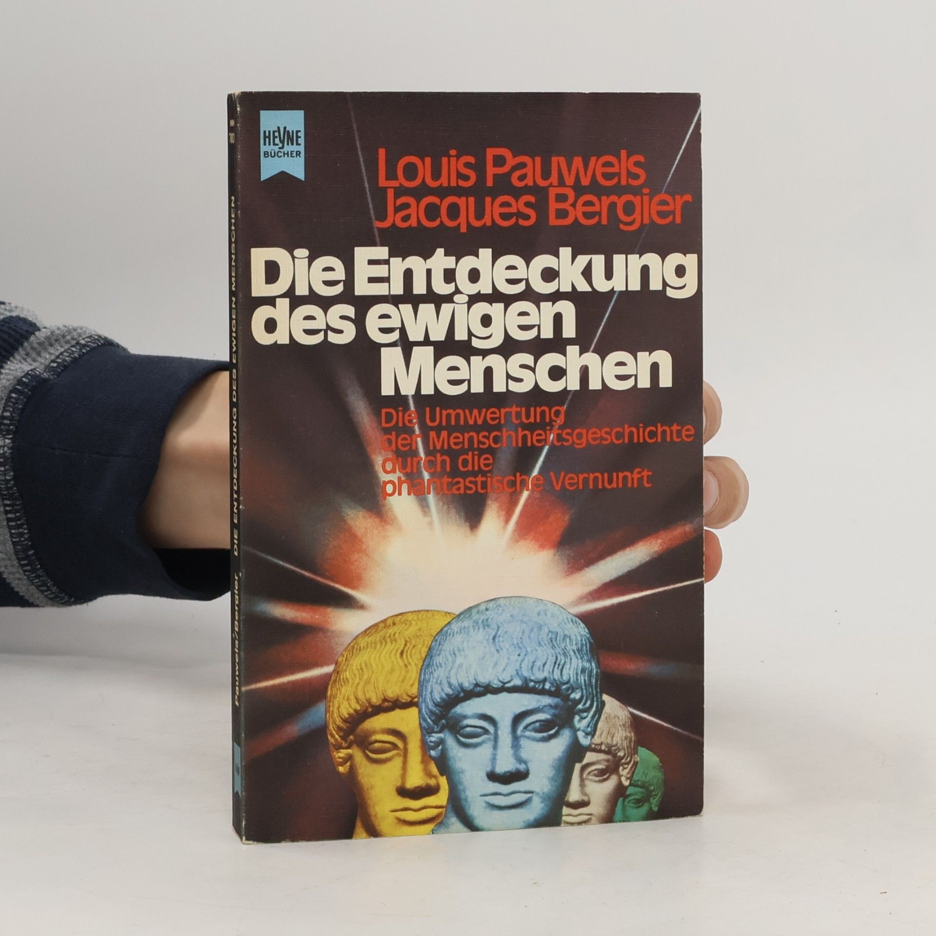 Die Entdeckung des ewigen Menschen