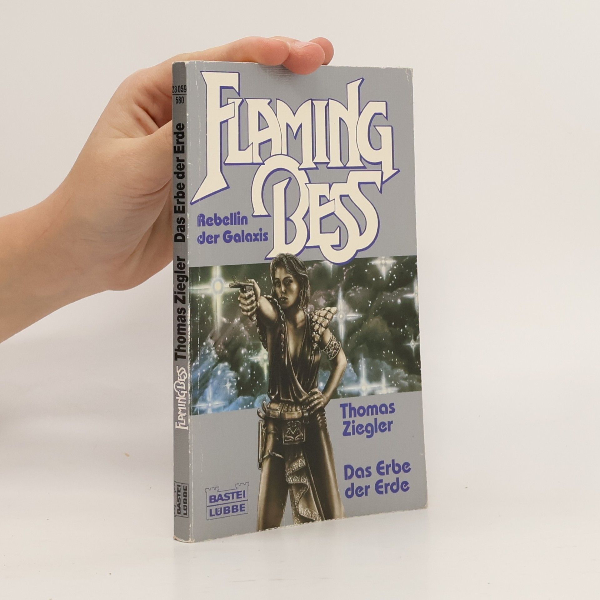 Thomas Ziegler Flaming Bess, Das Erbe der Erde. Science Fiction Abenteuer