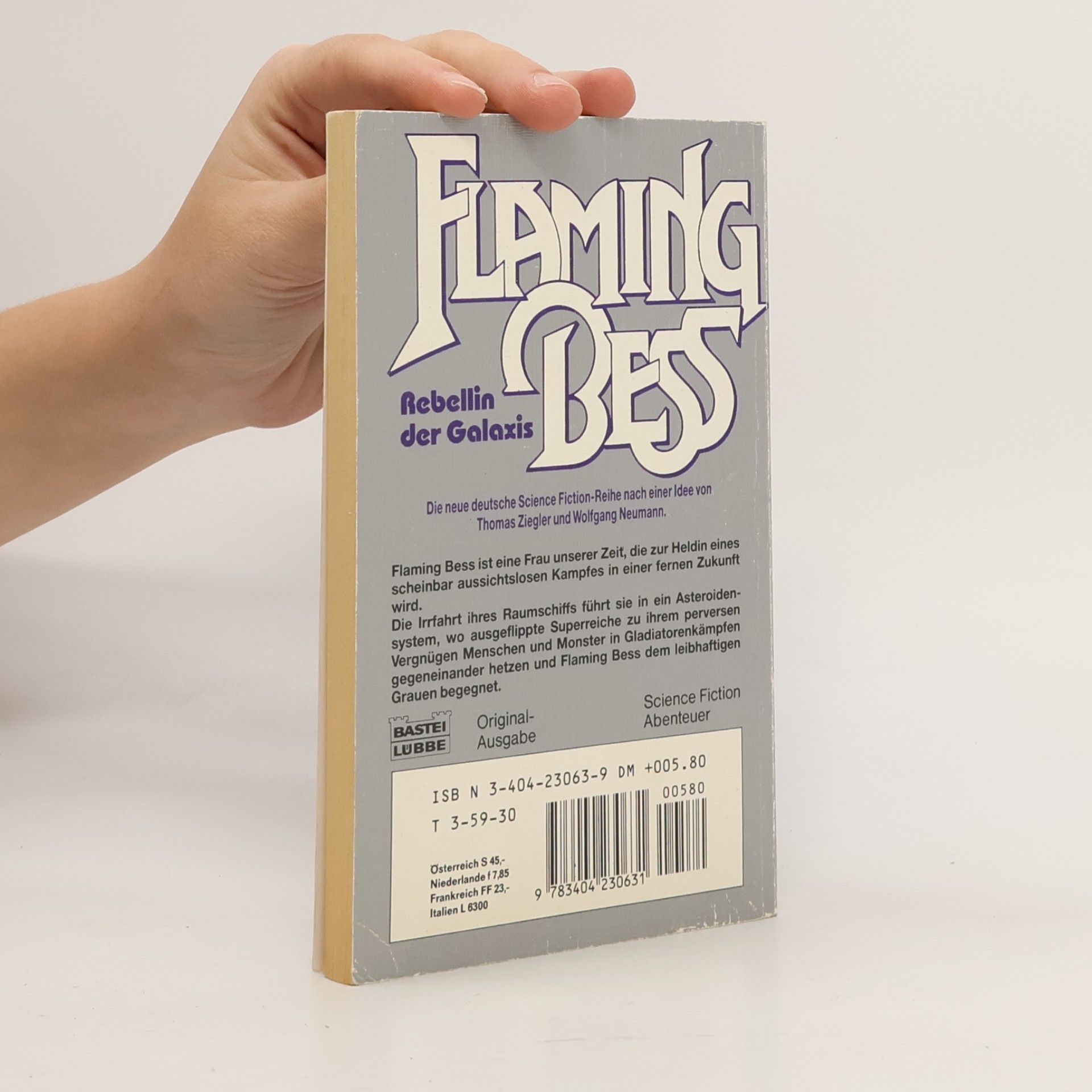 Thomas Ziegler Flaming Bess. Rebelin der Galaxis. Das Grauen an Bord