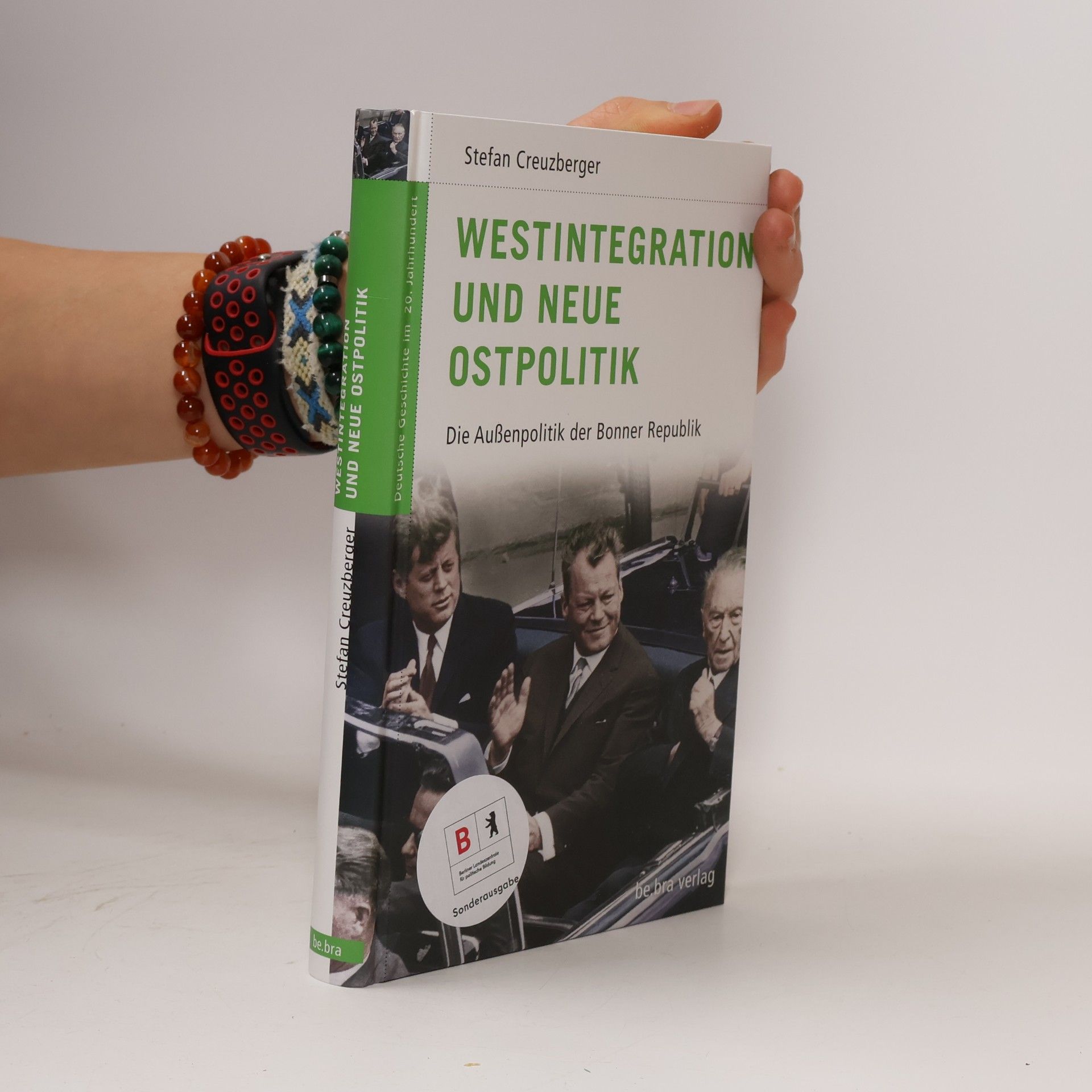 Westintegration und neue Ostpolitik