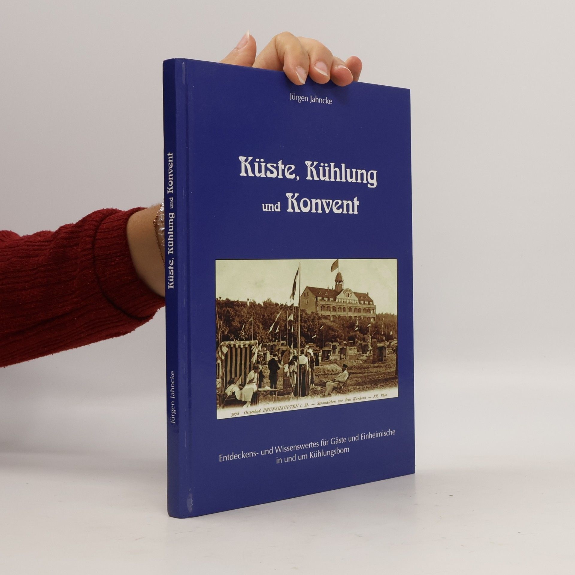 Küste, Kühlung und Konvent