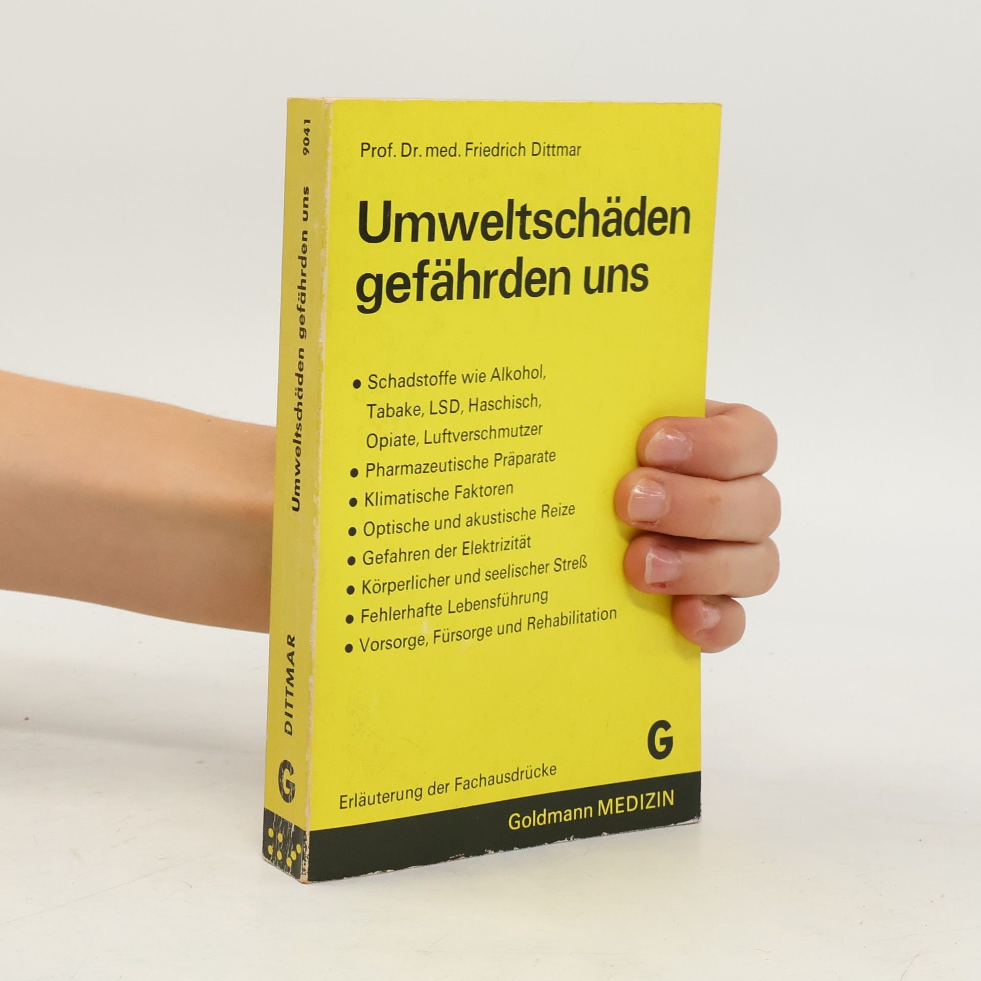 Umweltschäden gefährden uns