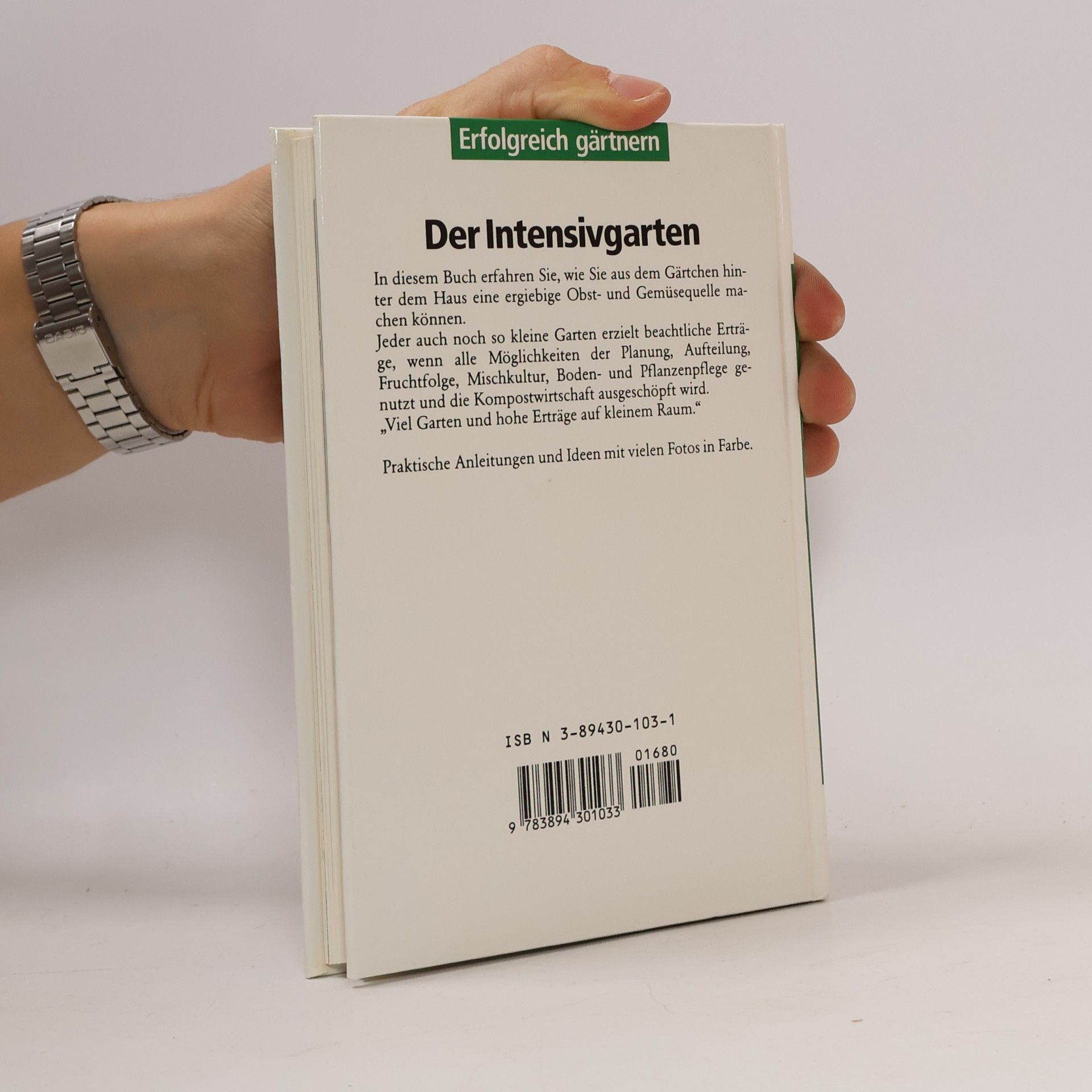 Renate Zeltner Der Intensivgarten