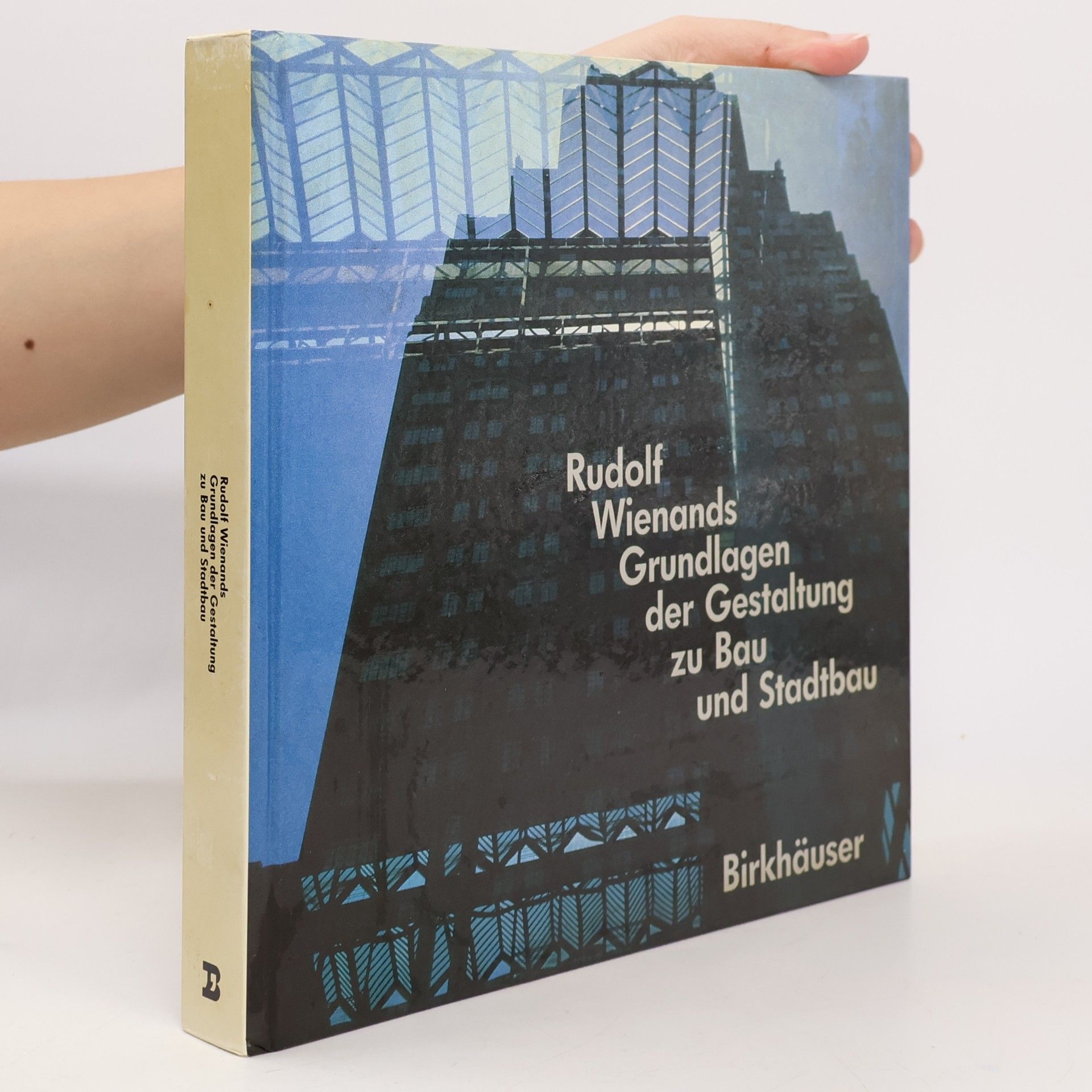 Rolf Wienands Grundlagen der Gestaltung zu Bau und Stadtbau