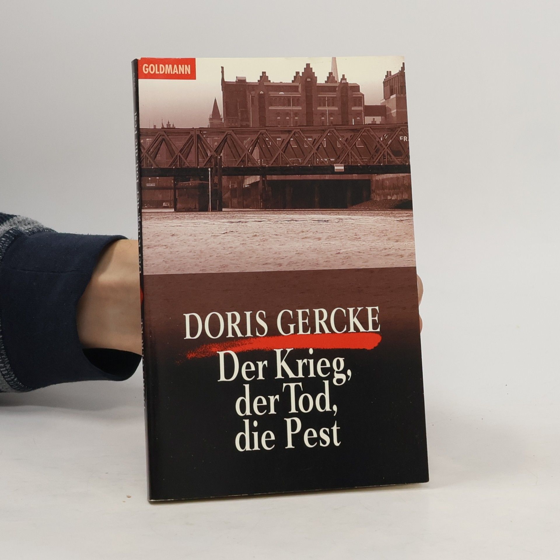 Der Krieg, der Tod, die Pest