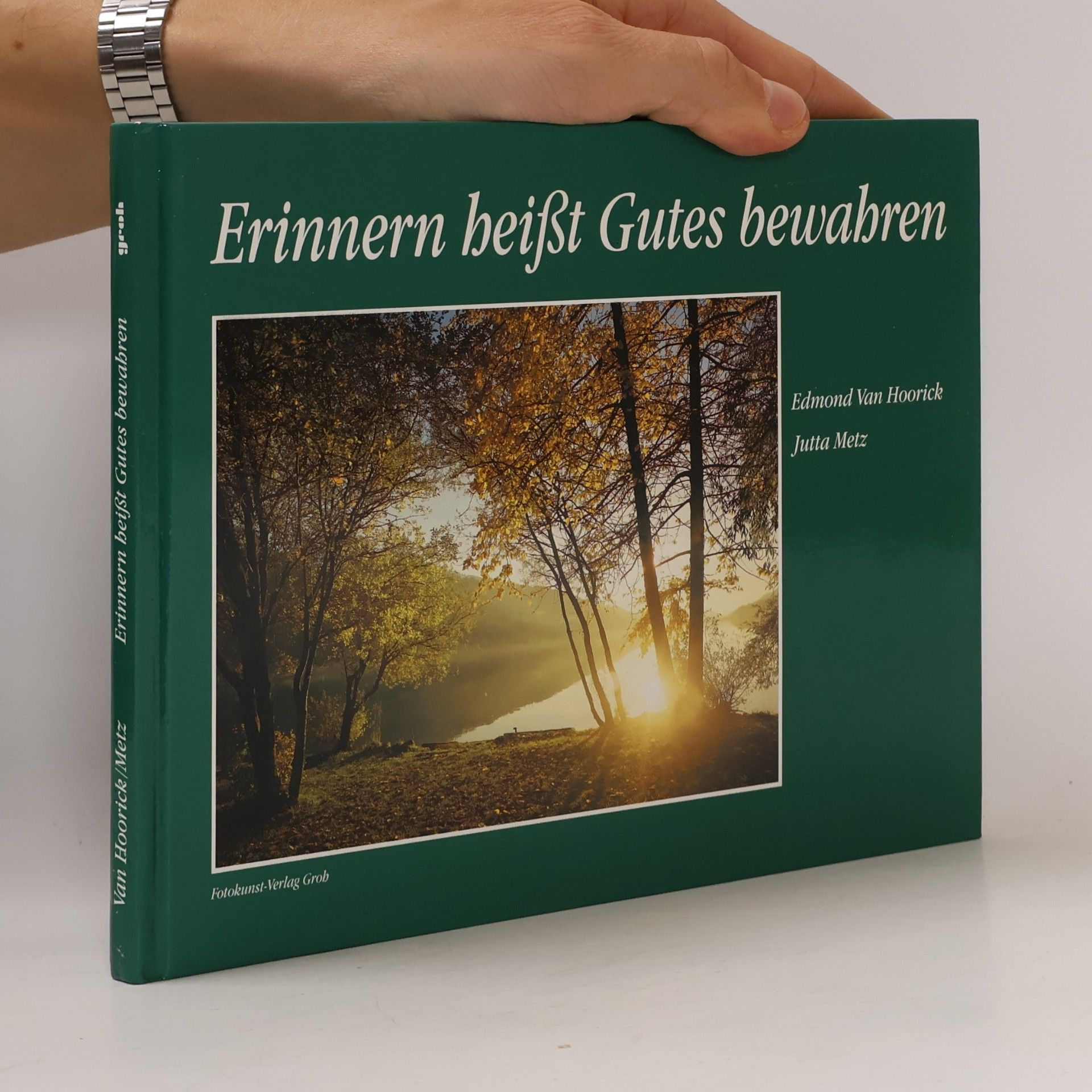 Erinnern heisst Gutes bewahren