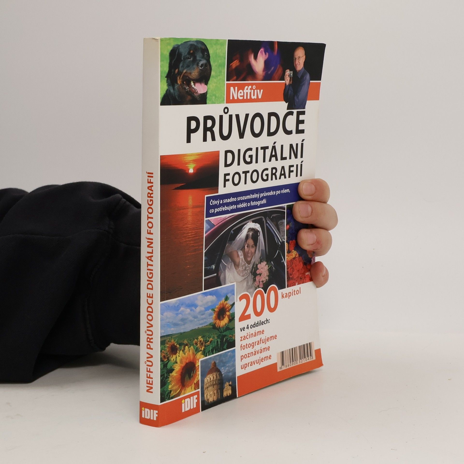 Neffův průvodce digitální fotografií