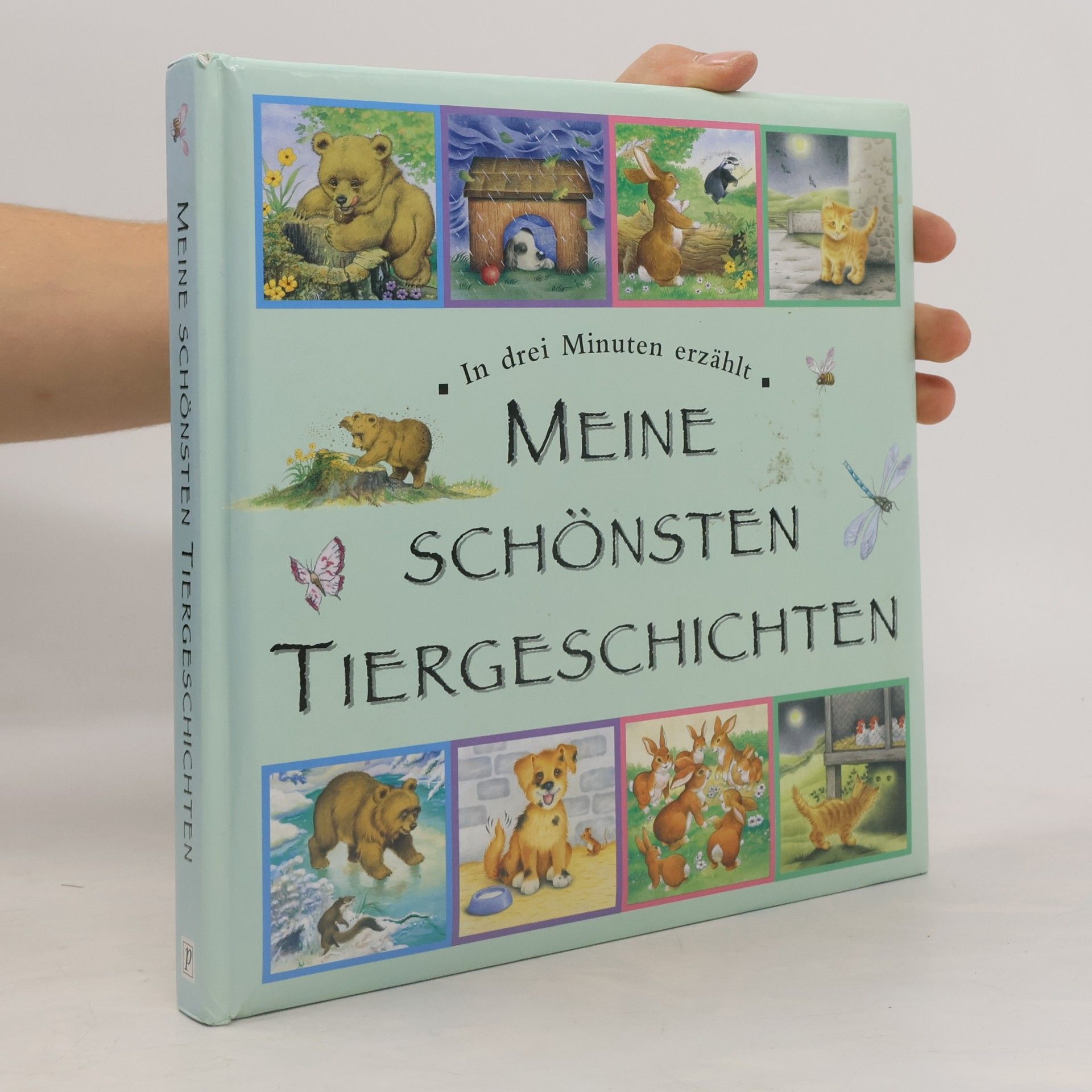 Meine schönsten Tiergeschichten