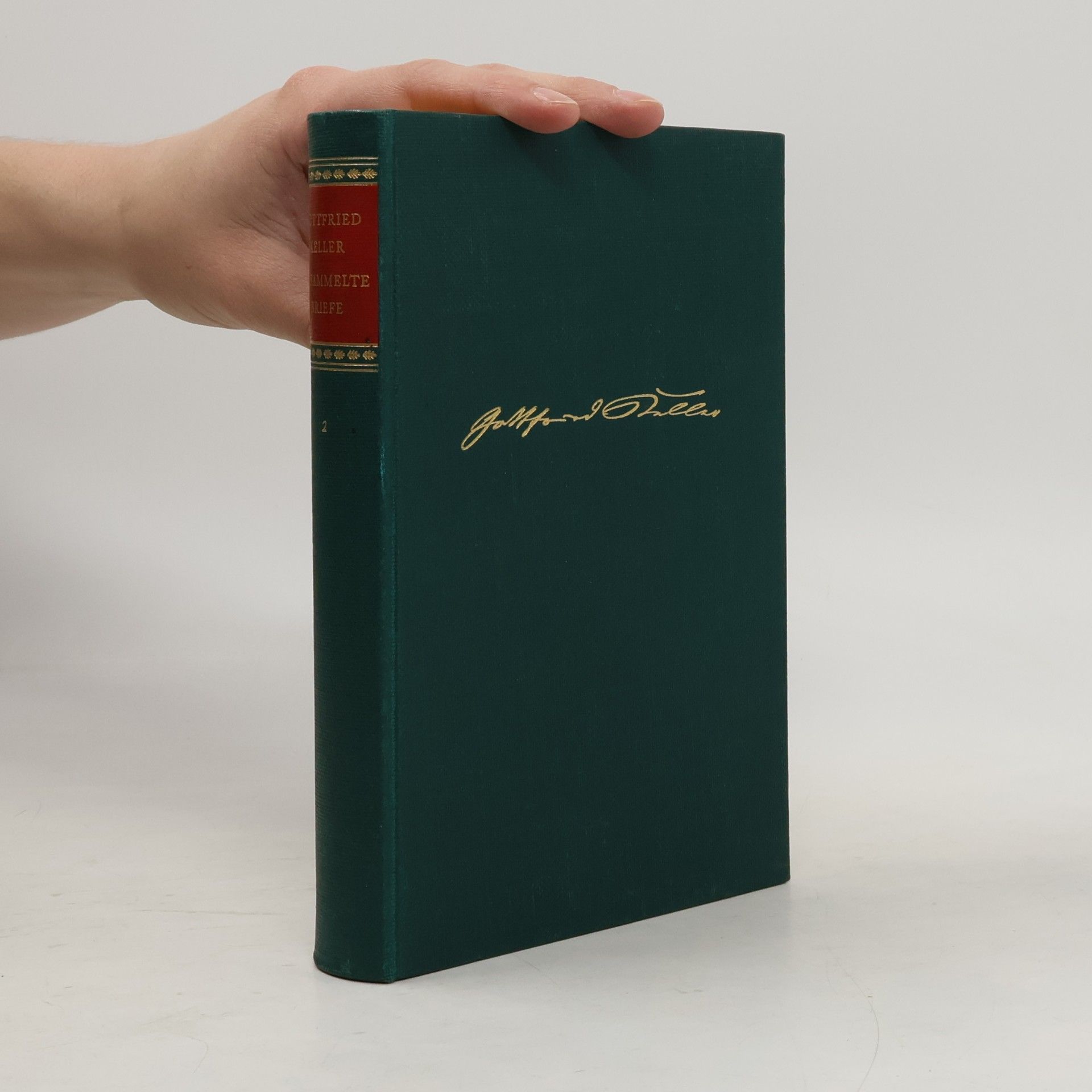 Gottfried Keller Gesammelte Briefe 2