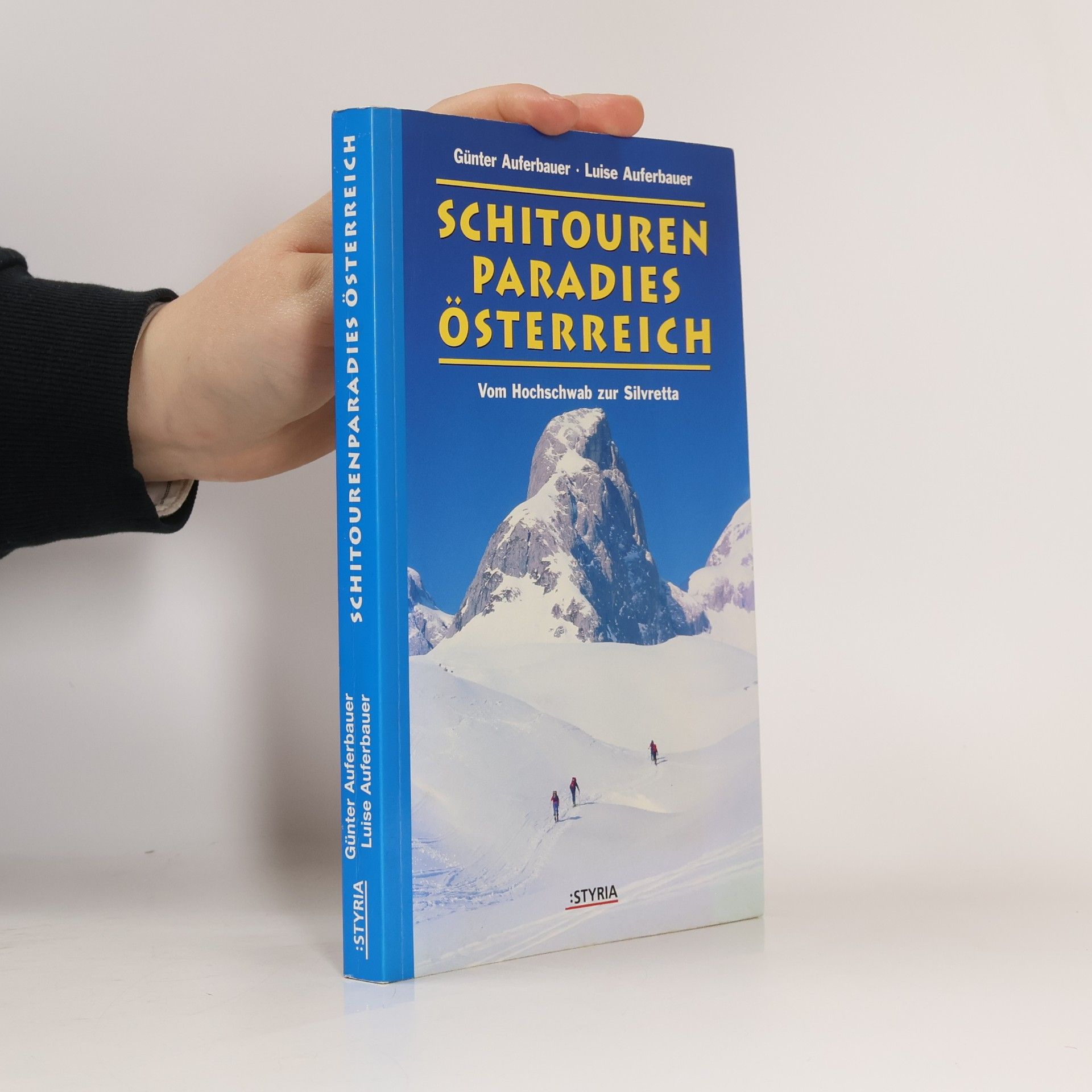 Günter Auferbauer Schitourenparadies Österreich