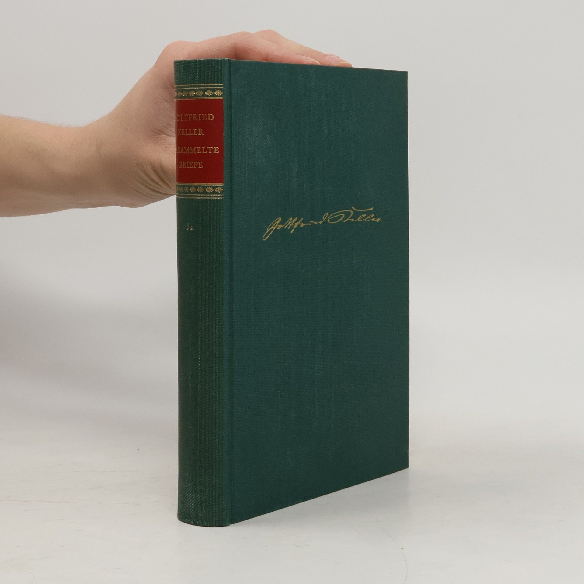 Gottfried Keller Gesammelte Briefe 3/2