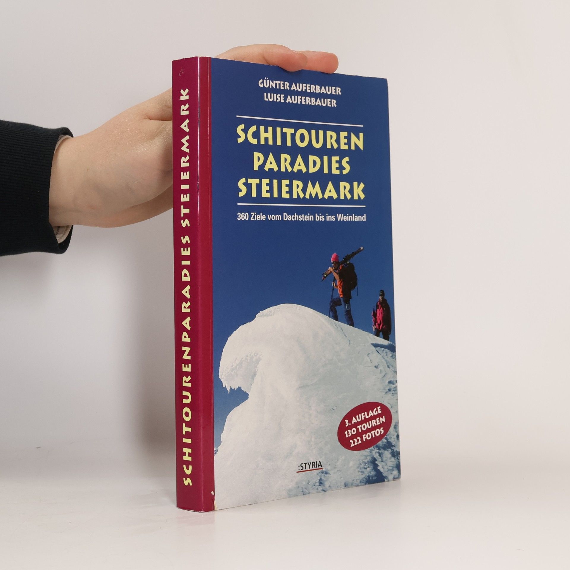 Günter Auferbauer Schitourenparadies Steiermark